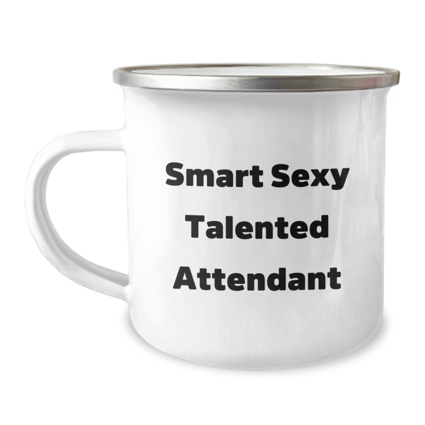 Gifts from Friends to Attendants, Funny Smart Sexy Talented Attendant Quote, Camping Mug for Christmas Unique Gifts - Image 1