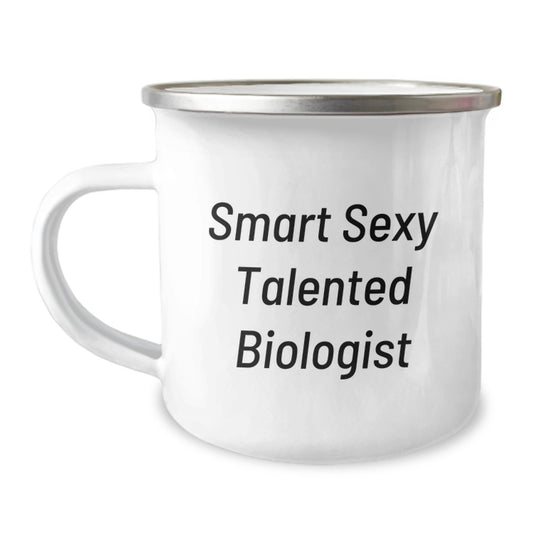 Smart Sexy Talented Biologist Gift Mug for Christmas - Funny Biologist Gifts from Family - Perfect for Biologist Men Women Friends Coworkers Family - Image 1