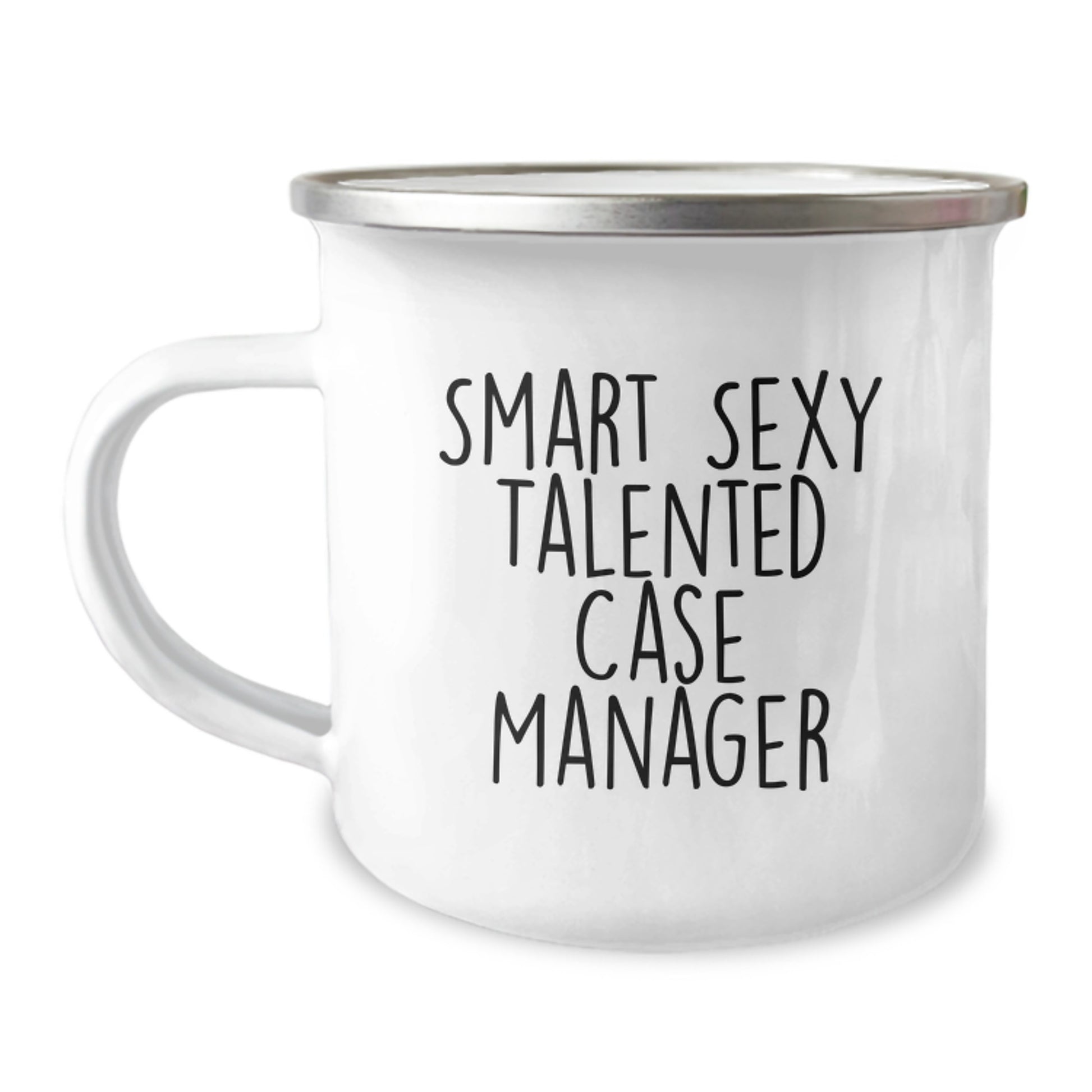 Smart Sexy Talented Case Manager Christmas Unique Gifts for Men and Women - Funny Camping Mug from Family and Friends - Image 1