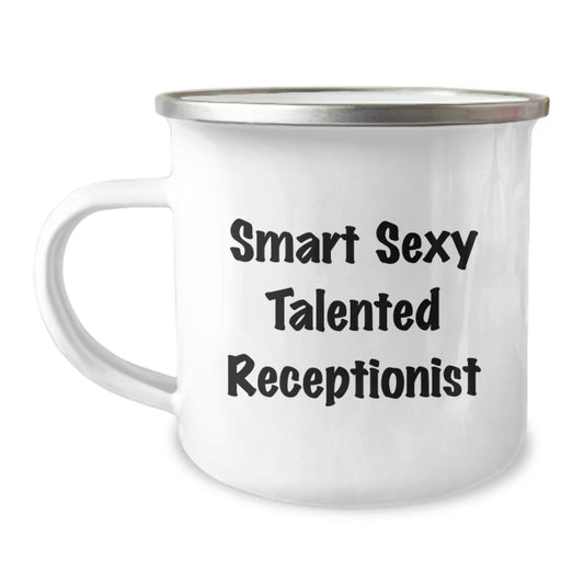 Smart Sexy Talented Receptionist Funny Gifts from Coworkers for Graduation Unique Camping Mug - Image 1