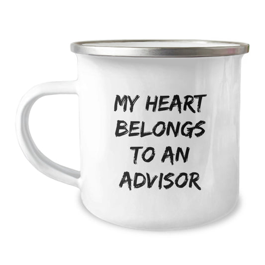 Funny Advisor Gifts - My Heart Belongs To An Advisor, Camping Mug for Advisor Enthusiasts, Unique Christmas Unique Gifts from Friends to Family - Image 1