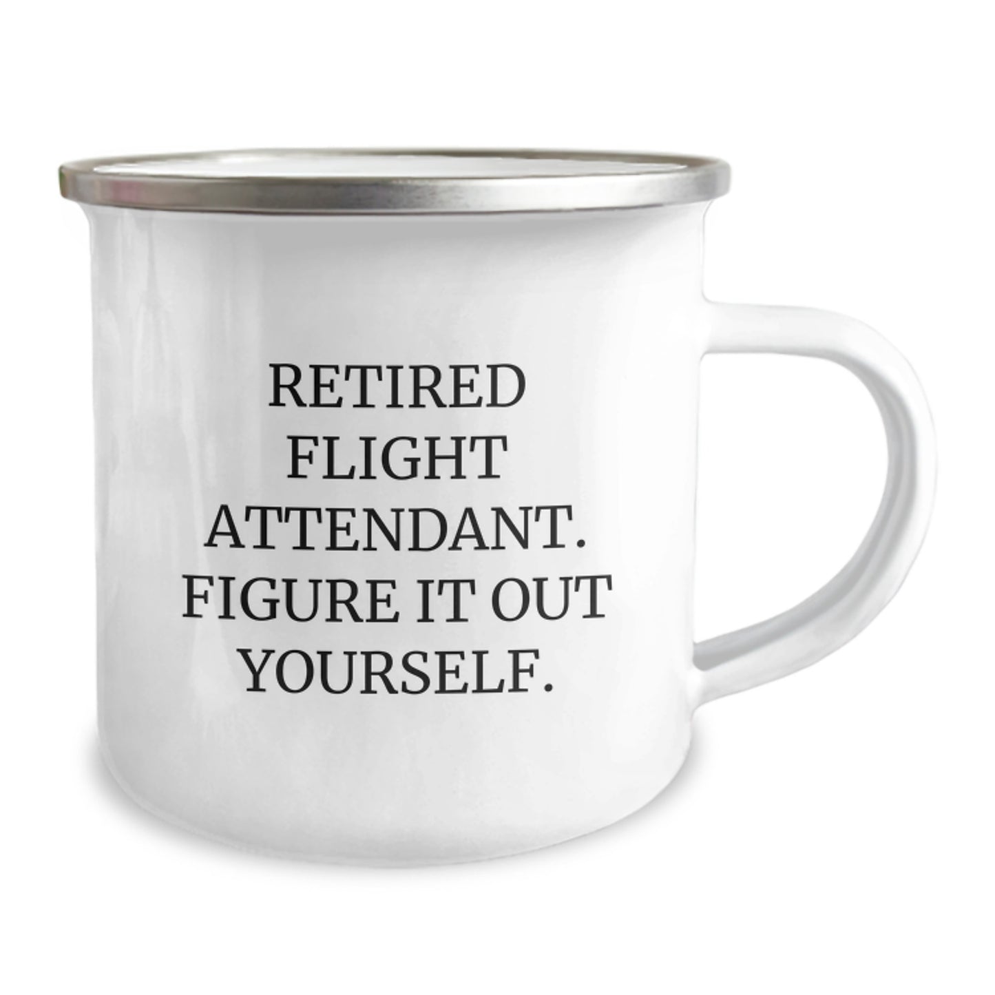 Flight Attendant Gifts from Friends - Inspirational 'Figure It Out Yourself' Camping Mug for Graduation - Image 2