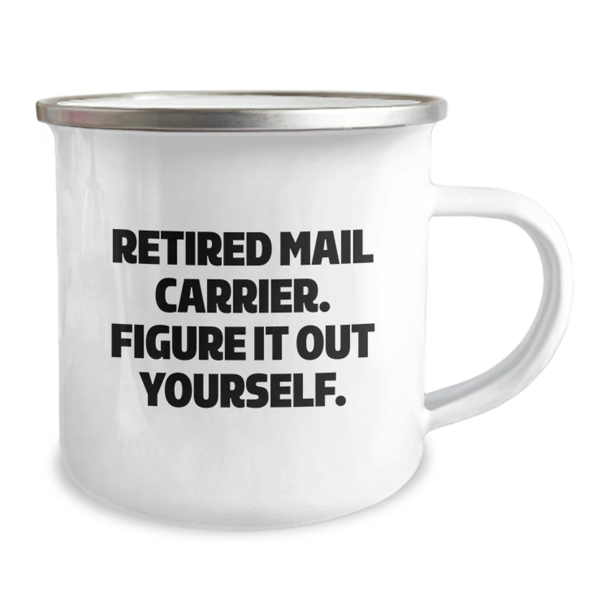 Funny Mail Carrier Christmas Unique Gifts from Family to Friends, 'Figure It Out Yourself' Motivational Camping Mug - Image 2