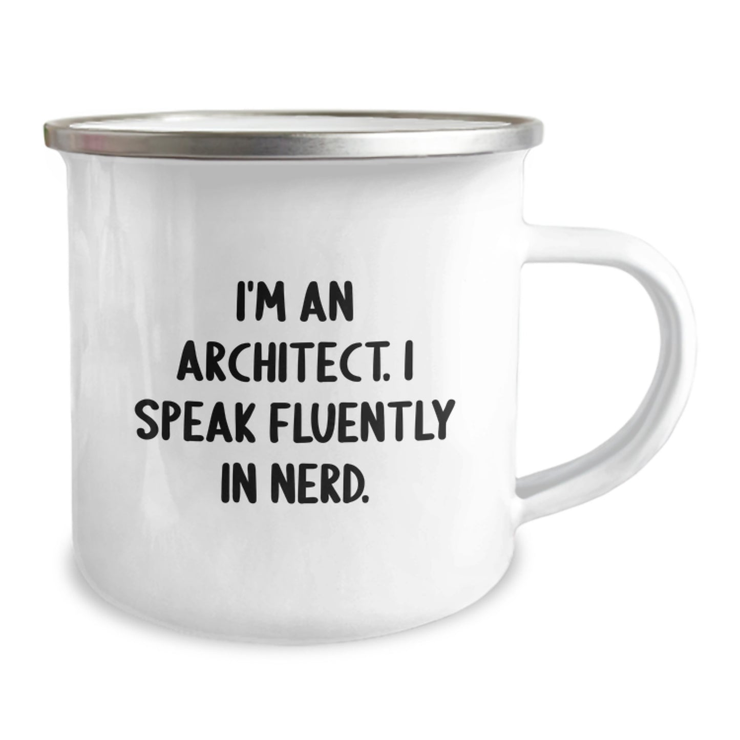 Funny Architect Camping Mug, Gifts from Friends to Architect, I'm An Architect. I Speak Fluently In genius., Christmas Unique Gifts, Men's Architect Coffee Mug - Image 2