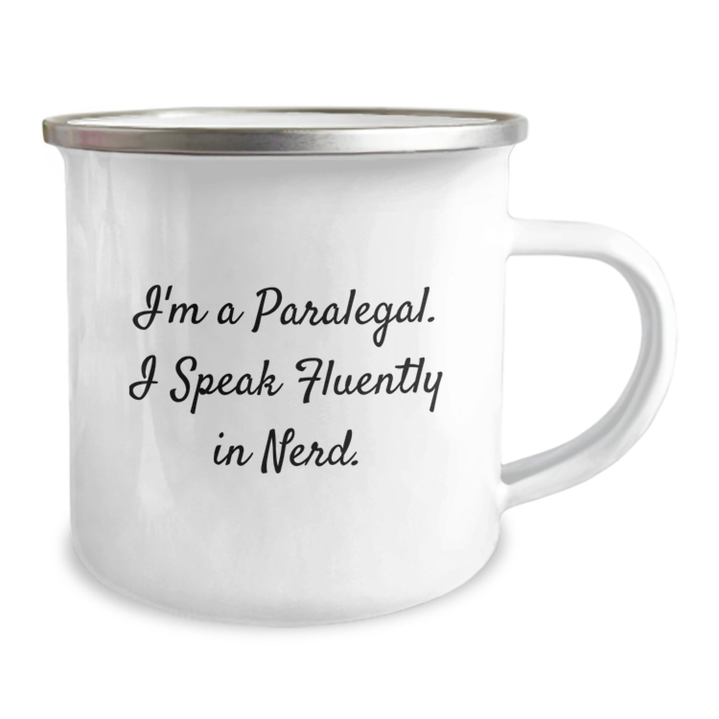 Funny Paralegal Christmas Unique Gifts from Men to Paralegal Friends, Inspirational Mug for Paralegal Women, I'm A Paralegal. I Speak Fluently In genius. Camping Mug, Gifts for Paralegal Family - Image 2