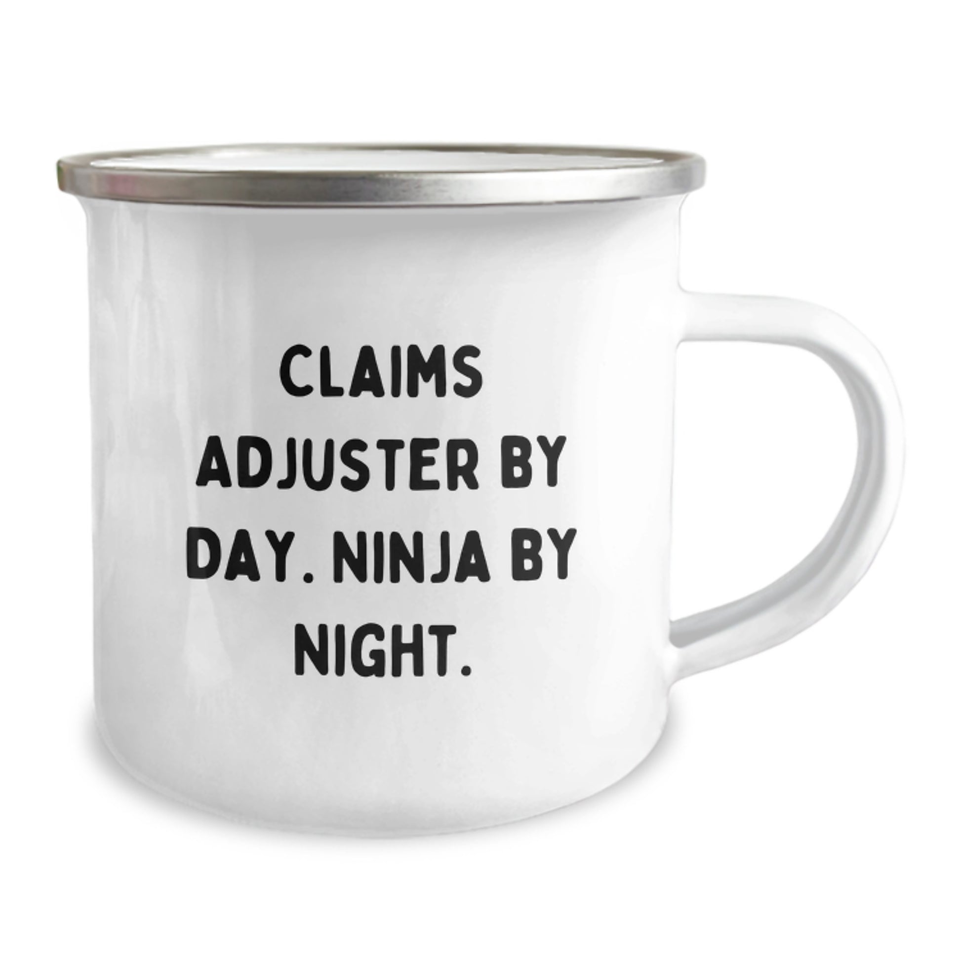 Claims Adjuster Humor Gifts for Birthday - Funny Ninja by Night Camping Mug, 12 oz Stainless Steel with Enamel Finish, Gifts from Men to Claims Adjuster - Image 2