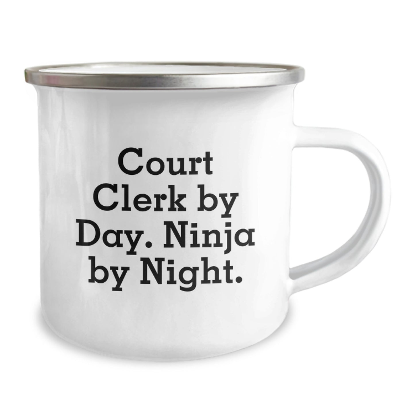 Funny Court Clerk Gifts from Men for Christmas Unique Court Clerk Camping Mugs, 'Court Clerk By Day. Ninja By Night.' Enamel Mugs for Court Clerks, Stainless Steel Camping Mug - Image 2