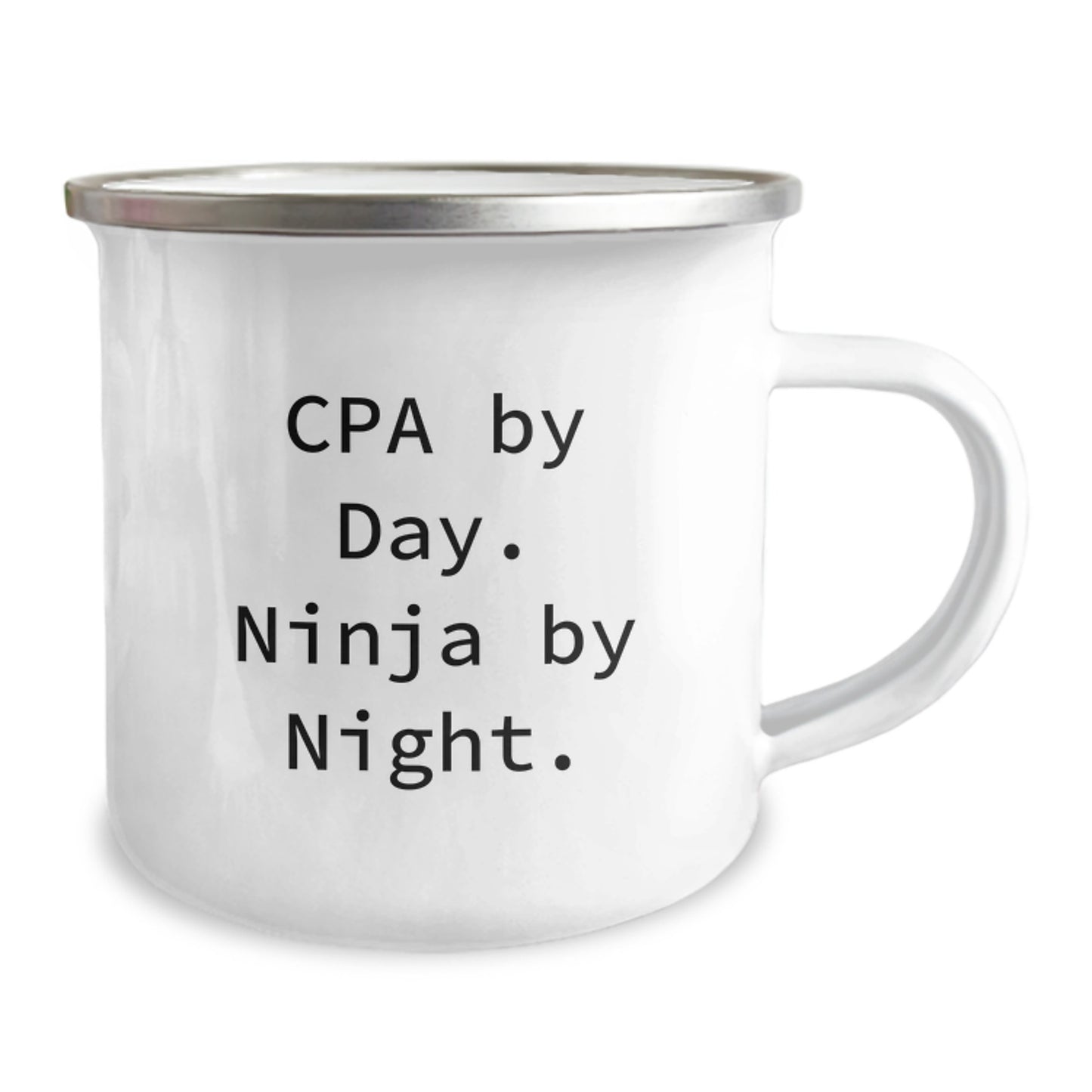 CPA By Day Gifts, Ninja By Night. Funny Graduation Camping Mug, 12 oz Stainless Steel with Enamel Finish, Gifts from Men to CPA, Unique Graduation Gifts for CPA - Image 2