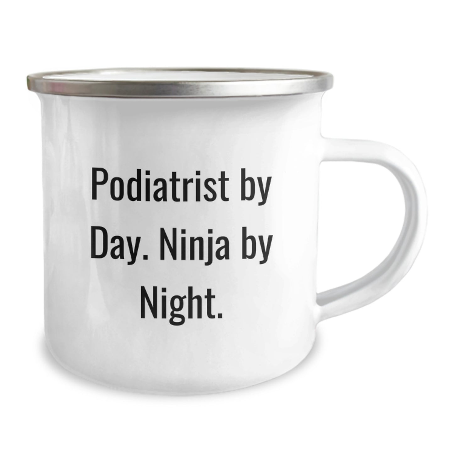 Gifts from Friends for Podiatrist By Day Ninja By Night 12 oz Camping Mug - Image 2