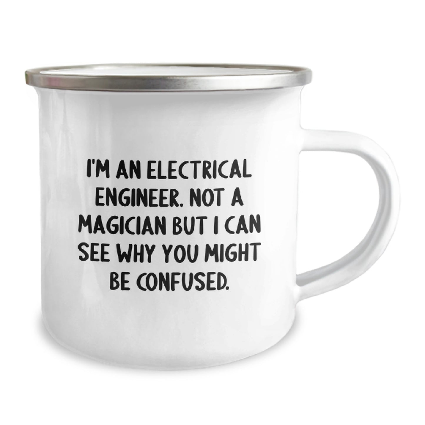 Gifts from Friends to Electrical Engineer Man - Funny Christmas Camping Mug for Electrical Engineer Friends - 12 oz Stainless Steel Mug with Enamel Finish - Image 2
