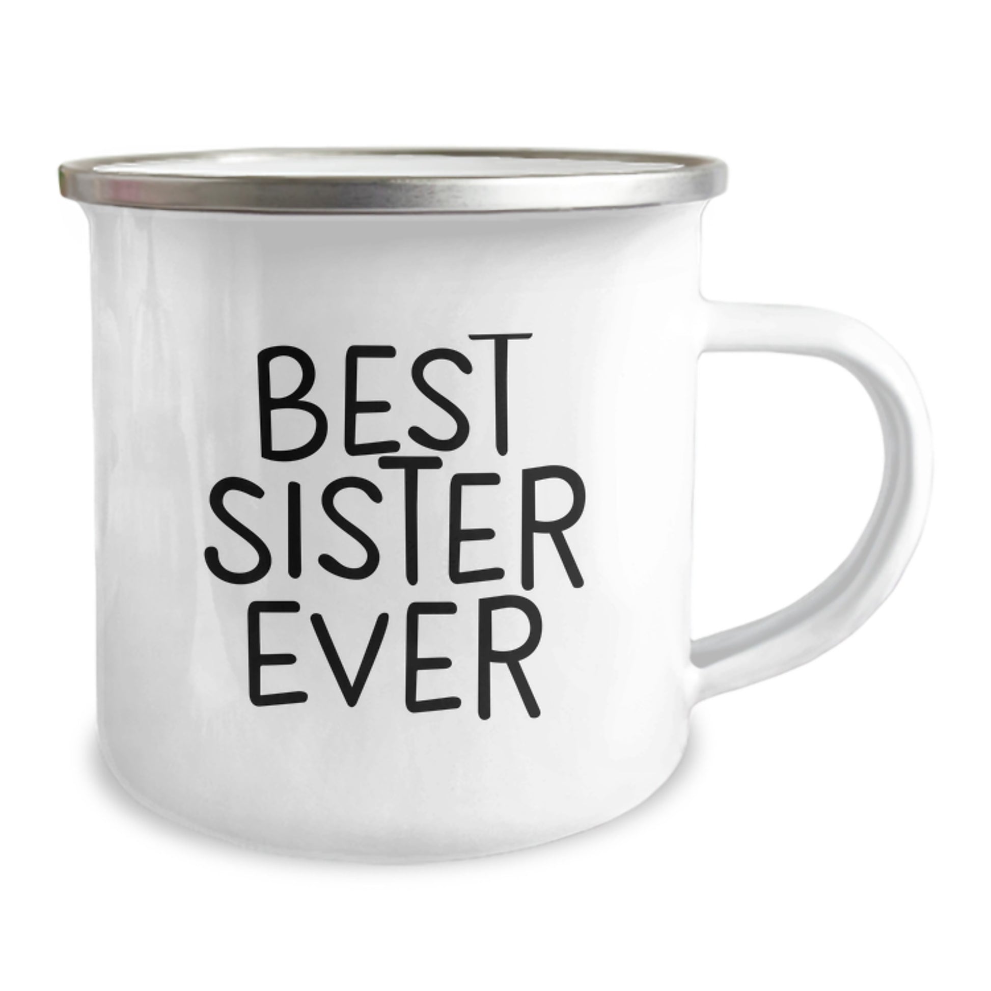 Best Sister Ever Camping Mug, Gifts from Family for Sister, Funny and Inspirational Quote, 12 oz Stainless Steel with Enamel Finish, Unique Graduation Gift - Image 2