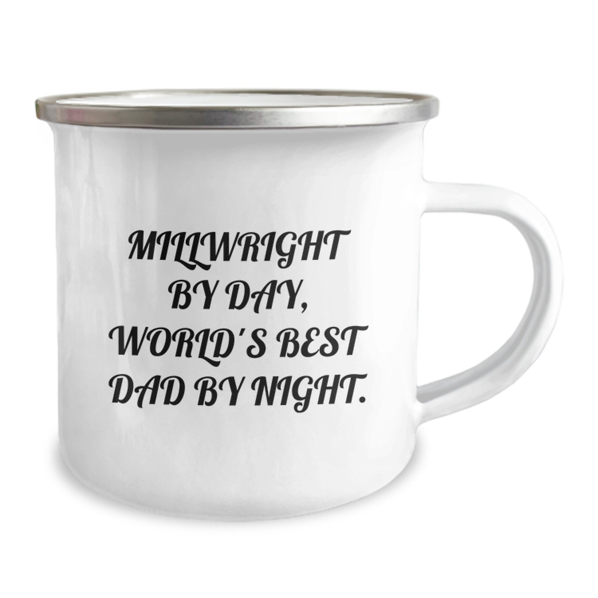 Millwright Gifts from Men - Funny Valentine's Unique Gifts for Millwright Lovers - Camping Mug, 'Millwright By Day, World's Best Dad By Night.' - Image 2