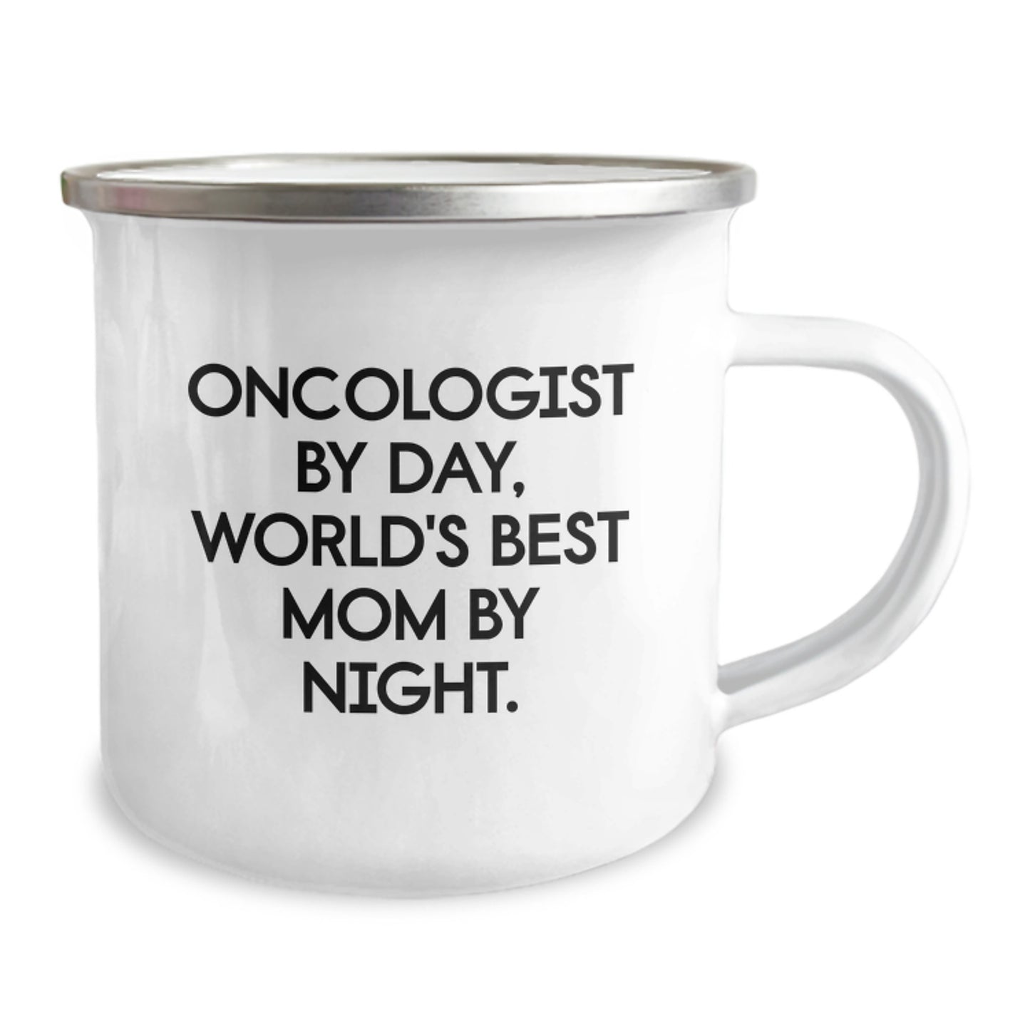 Oncologist Camping Mug, Funny Quote Gifts for Oncologist Men, Christmas Unique Gifts from Mom to Oncologist Son, World's Best Mom By Night. - Image 2