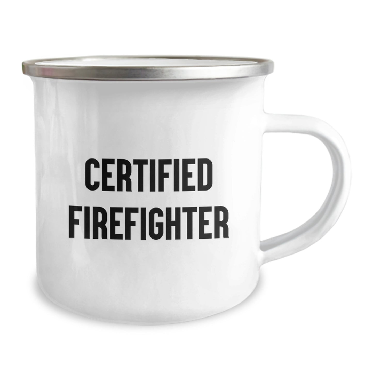Funny Firefighter Gifts, Gifts from Family for Firefighter Graduation, Camping Mug for Men and Women, 'Certified Firefighter' Quote - Image 2
