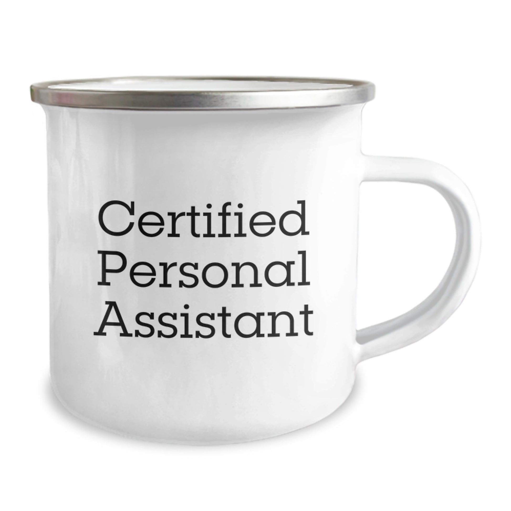 Gifts from Loved Ones, Funny Quote by Certified Personal Assistant, Perfect Camping Mug for Valentine's - Image 2