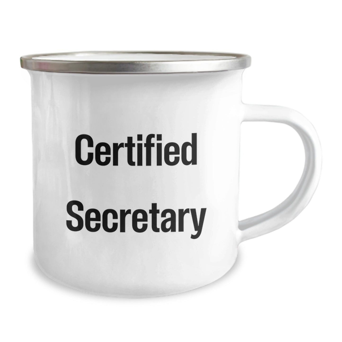 Funny Secretary Quote Camping Mug, Gifts for Secretary from Friends, Certified Secretary Birthday Unique Gifts for Her - Image 2