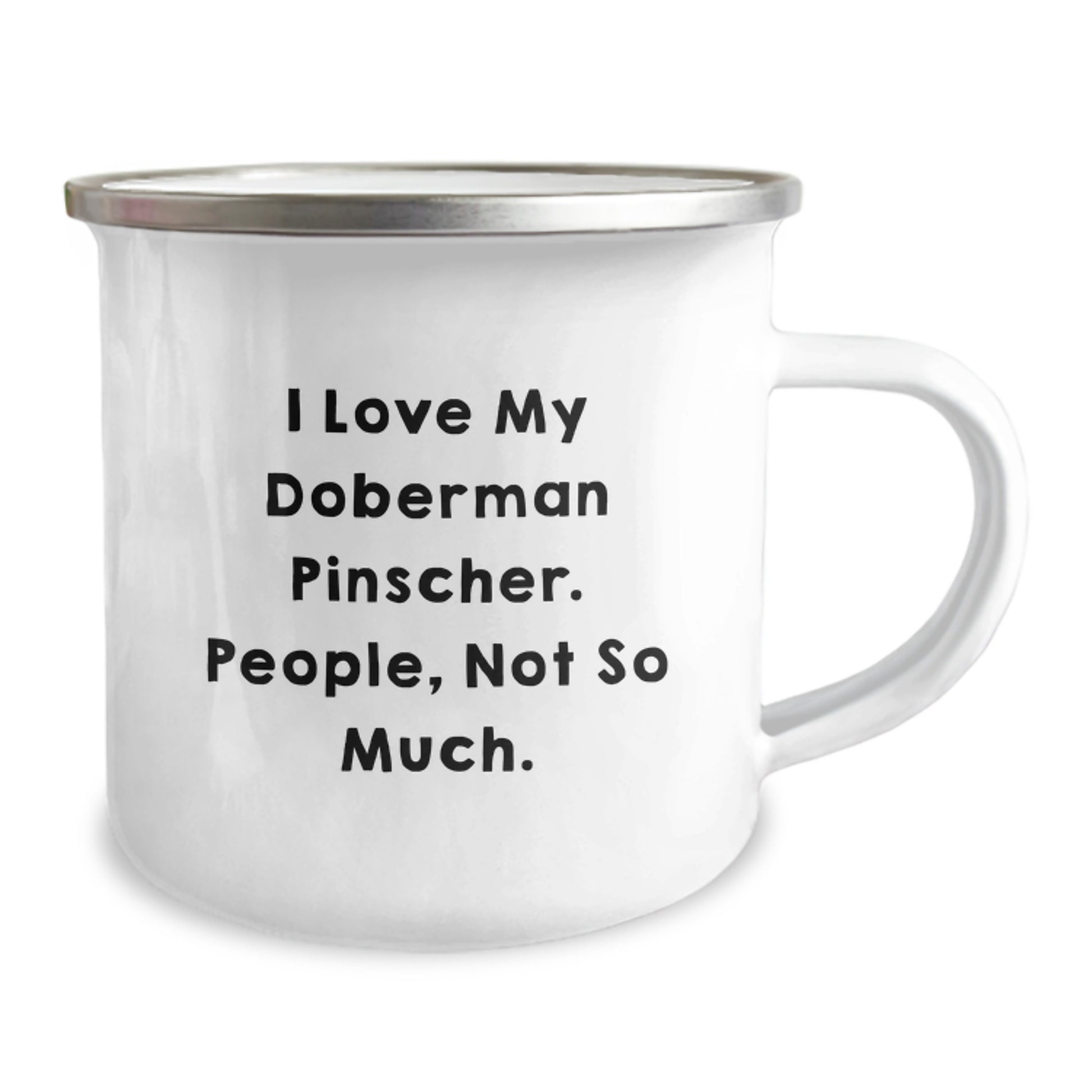 Doberman Pinscher Dog Camping Mug, Funny Quote for Men, Gifts from Friends, Unique Christmas Unique Gifts for Doberman Pinscher Dog Lover - Image 2