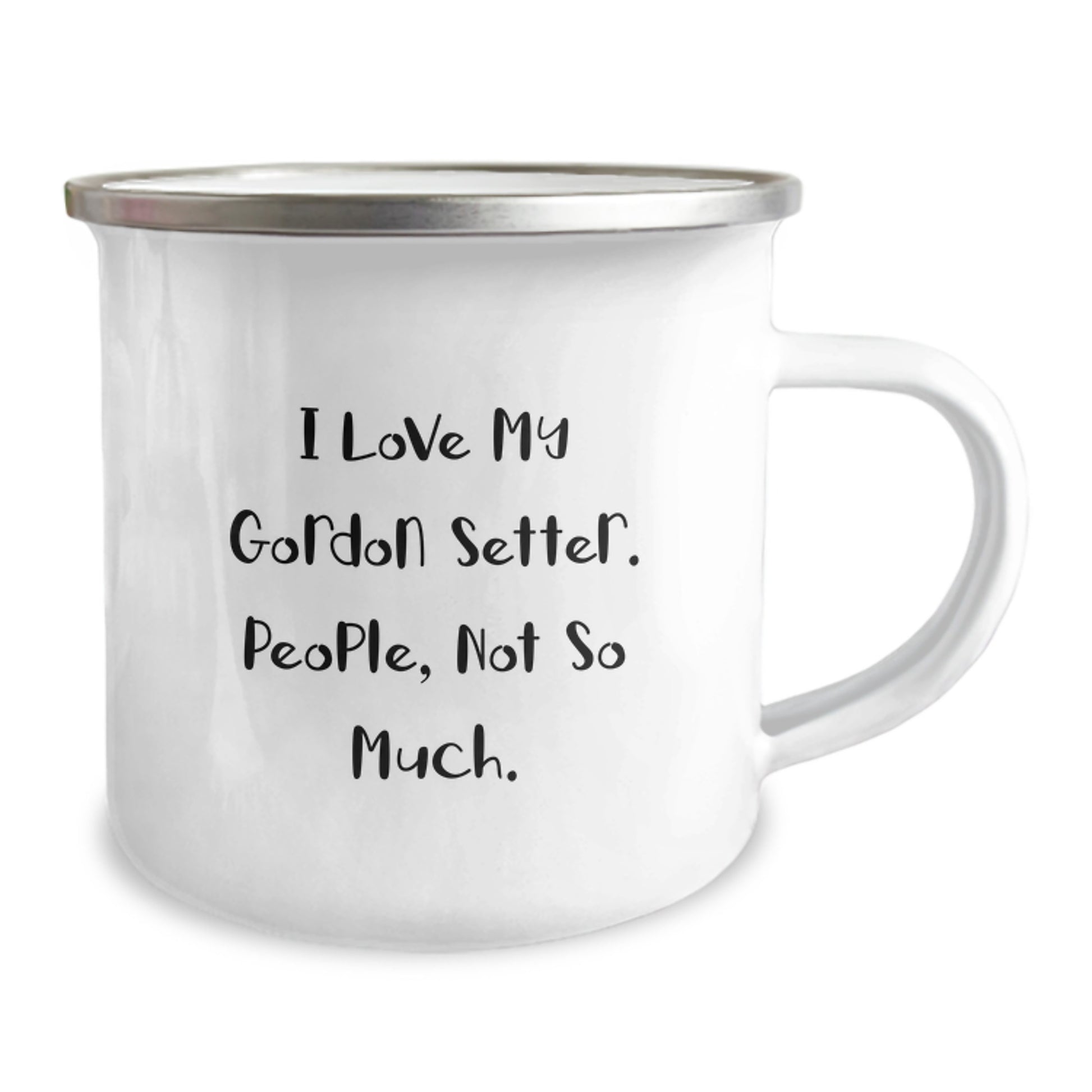 A Funny Gordon Setter Dog Lover's Christmas Unique Gift, 'I Love My Gordon Setter. People, Not So Much.' Camping Mug for Him, Unique Camping Gifts from Friends, Family, or Coworkers - Image 2