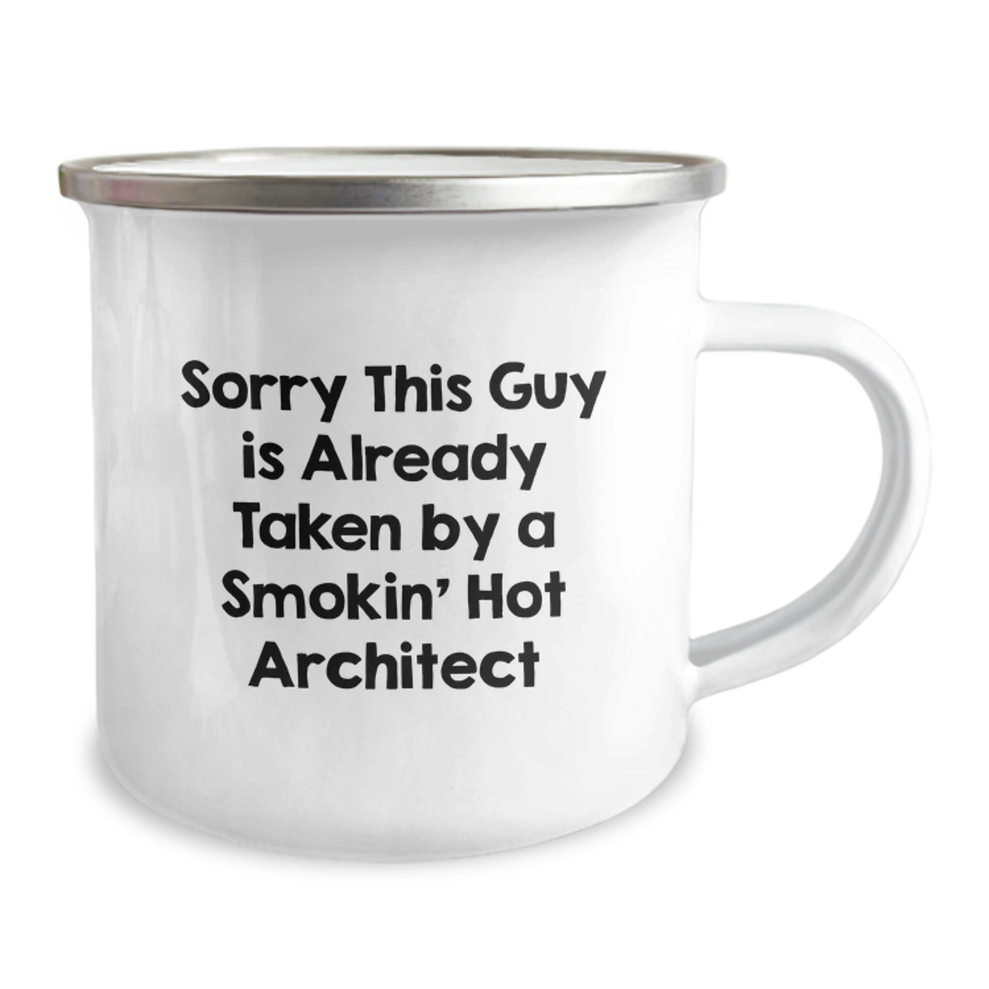 Funny Architect Mug Gifts from Friends, Christmas Unique Coffee Mugs for Men, Sorry This Guy Is Already Taken By A Smokin' Hot Architect, Camping Mug for Architect Enthusiasts - Image 2