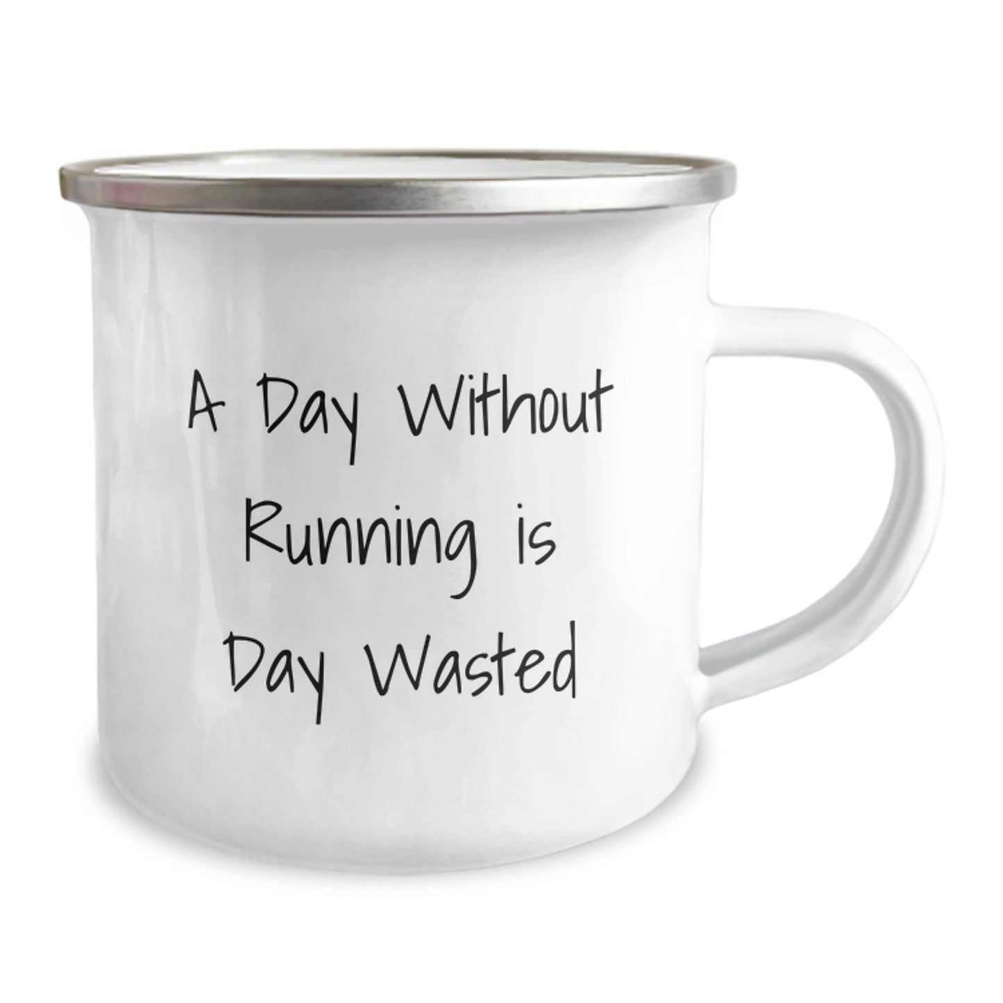 Funny Running Gifts from Friends for Birthday Runners - 'A Day Without Running Is Day Wasted', 12 oz Stainless Steel Camping Mug - Image 2
