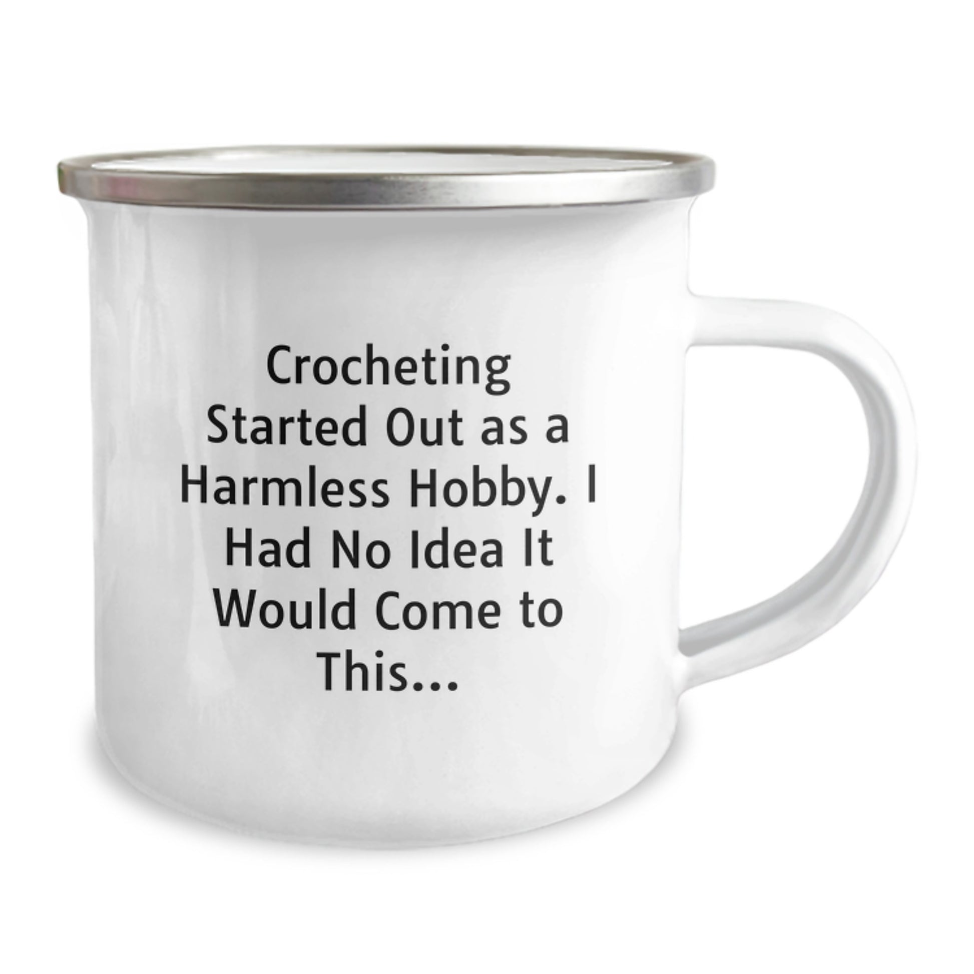 Funny Crocheting Gifts for Women Camping Mugs, 'Crocheting Started Out As A Harmless Hobby', Unique Christmas Unique Gifts from Mom to Friends - Image 2
