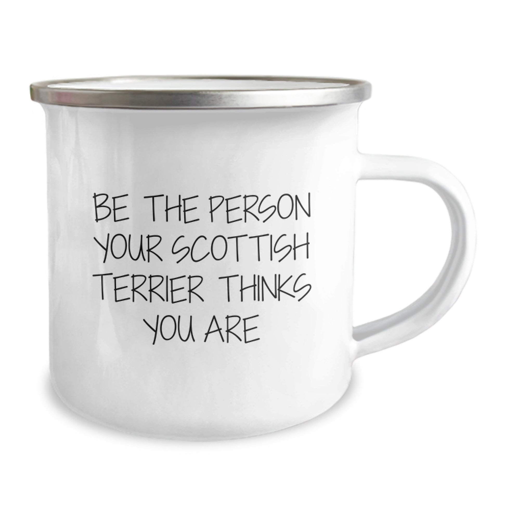 Funny Scottish Terrier Dog Gifts from Friends - Be The Person Your Scottish Terrier Thinks You Are, Birthday Unique Gifts for Scottish Terrier Dog Owners, Camping Mug - Image 2