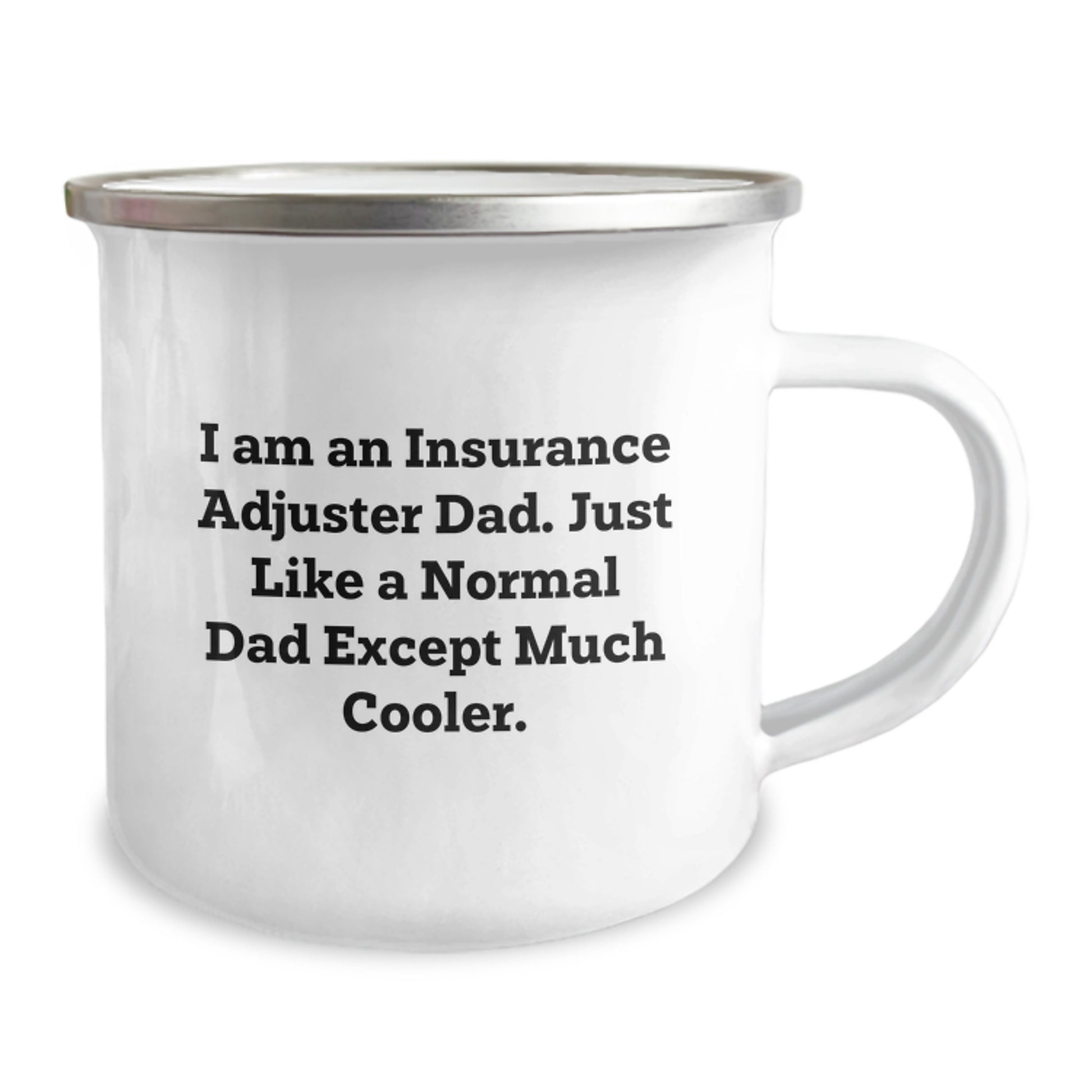 Funny Insurance Adjuster Gifts for Men - Insurance Adjuster Dad Camping Mug, Perfect Christmas Unique Gifts from Dad to Son - Image 2