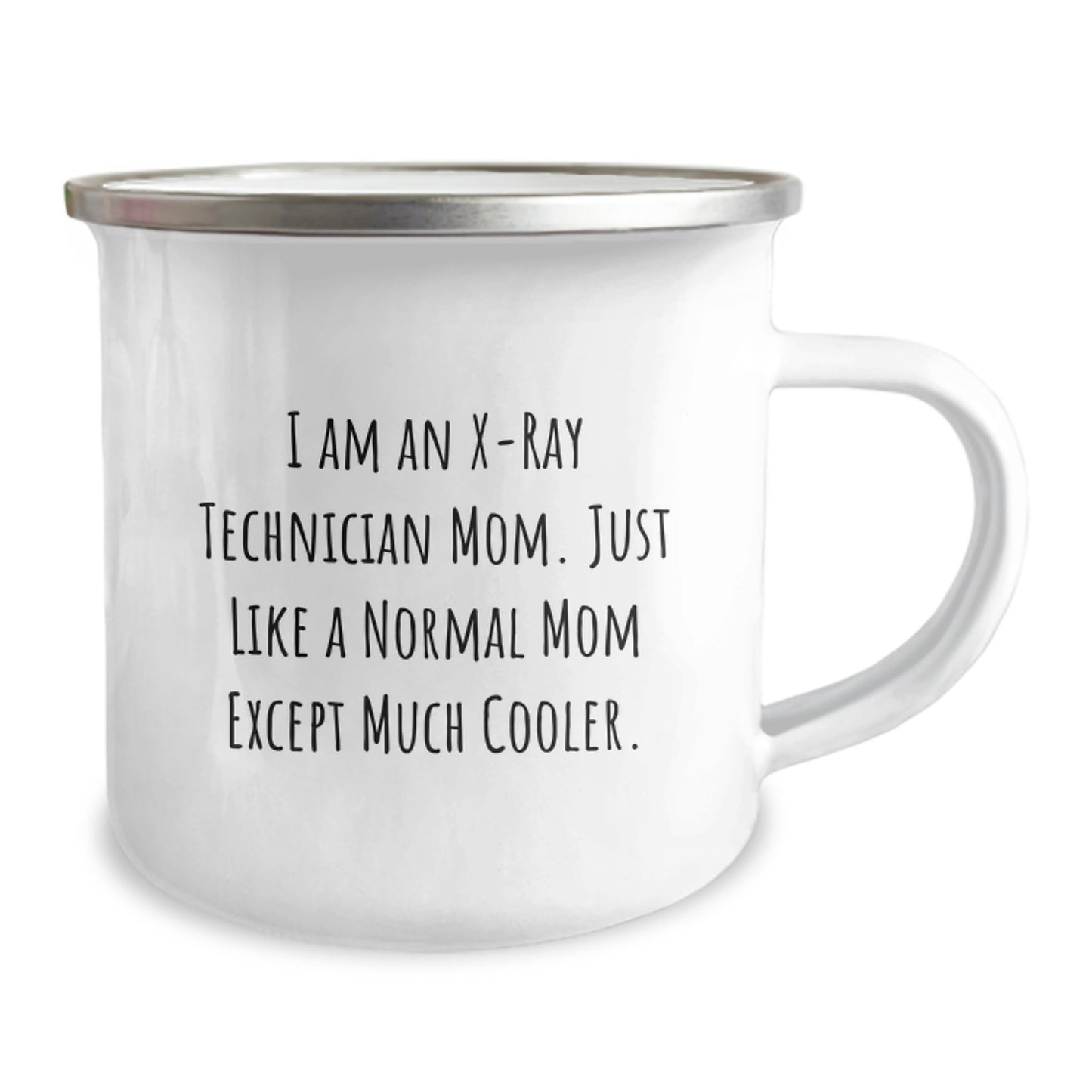 Funny X-Ray Technician Mom Gifts for Christmas, Camping Mug for X-Ray Technician Women, X-Ray Technician Mom Mug, I Am An X-ray Technician Mom Gifts - Image 2