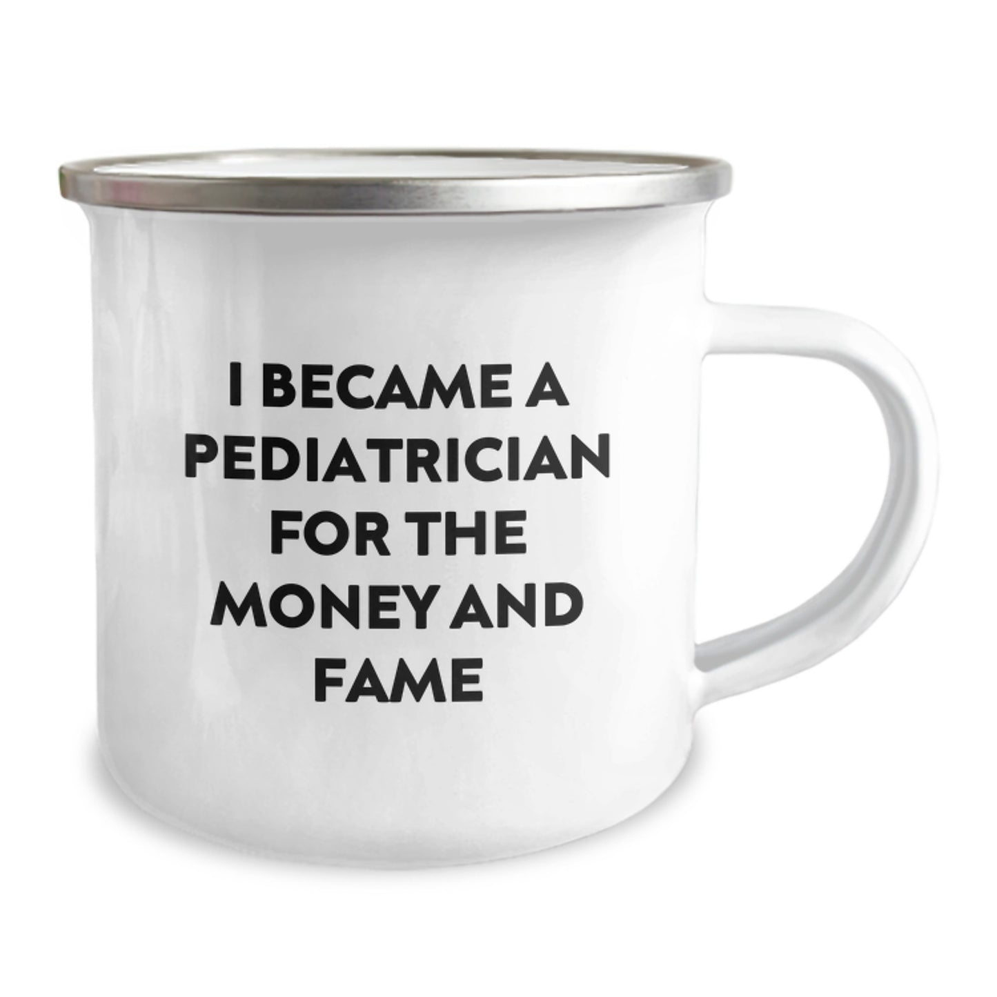 Funny Pediatrician Gifts from Family, 'I Became A Pediatrician For The Money And Fame' Christmas Unique Mug for Pediatrician Men Women Friends Coworkers - Image 2