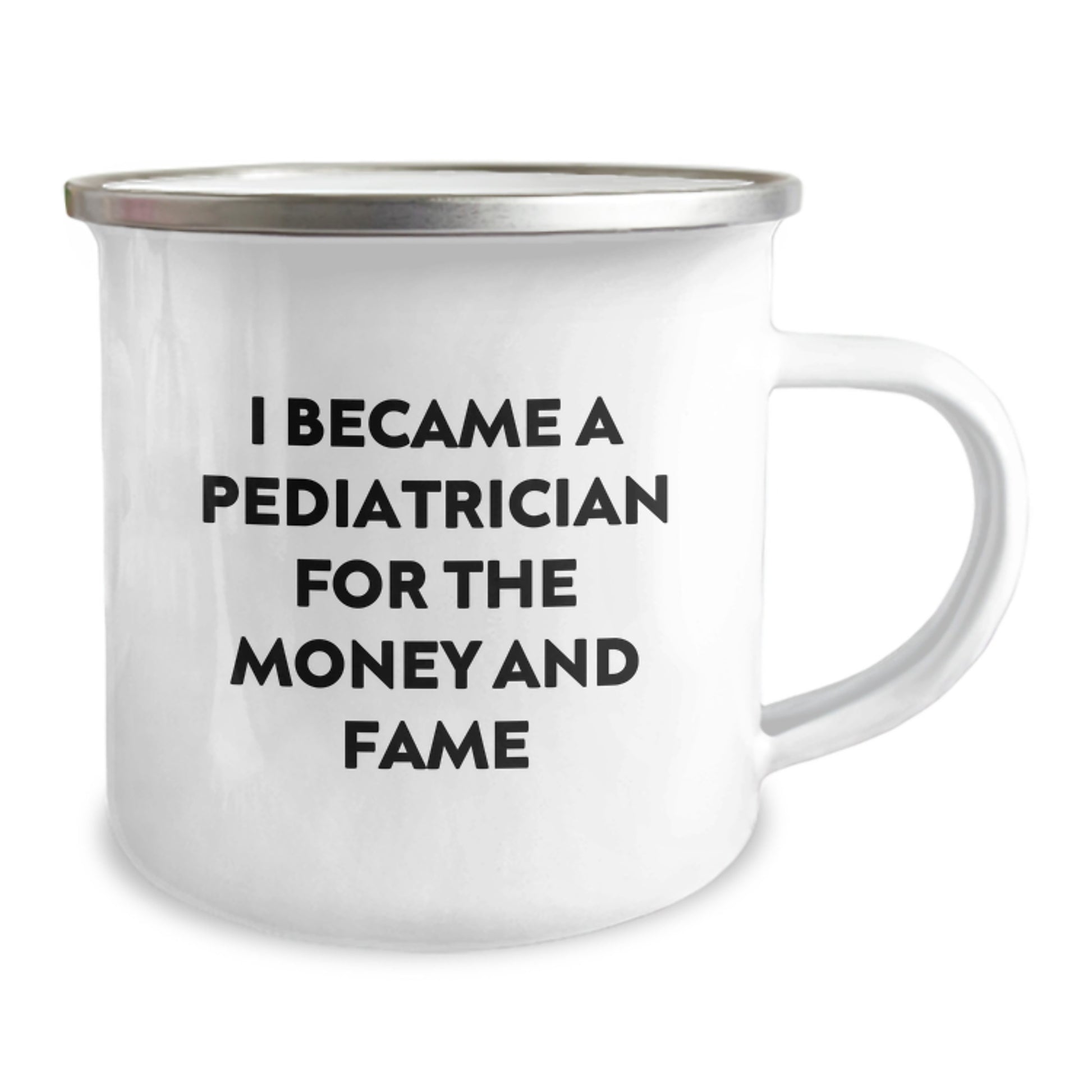 Funny Pediatrician Gifts from Family, 'I Became A Pediatrician For The Money And Fame' Christmas Unique Mug for Pediatrician Men Women Friends Coworkers - Image 2