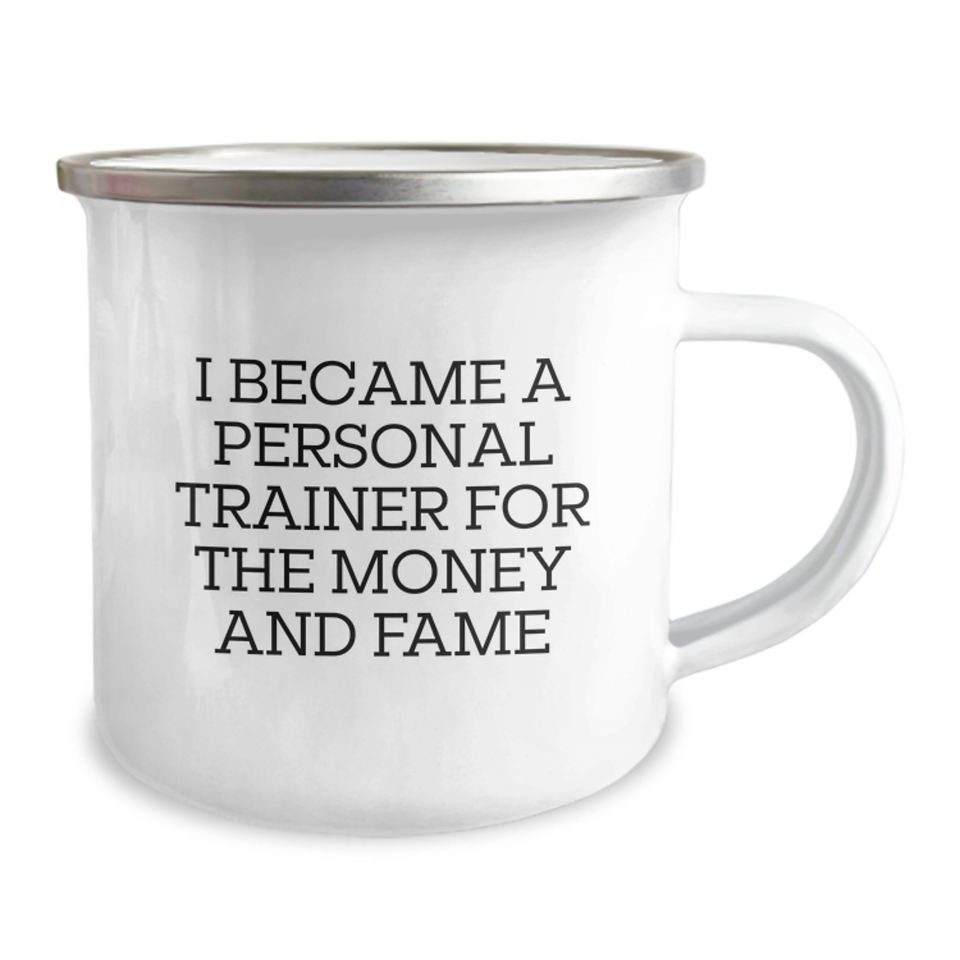 Funny Personal Trainer Gifts for Men, Unique Camping Mug for Christmas Unique Gifts from Friends to Personal Trainer, 'I Became A Personal Trainer For The Money And Fame' - Image 2