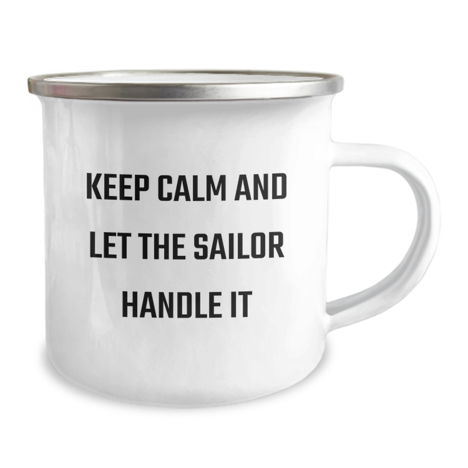 Funny Sailor Gifts from Men to Friends - Keep Calm And Let The Sailor Handle It Christmas Unique Gifts for Sailor Camping Mug - Image 2