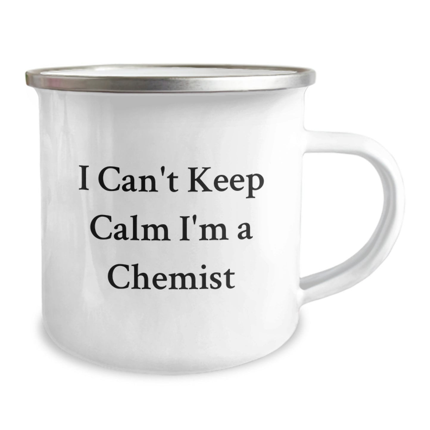 Funny Chemist Christmas Unique Gifts from Friends for Men - I Can't Keep Calm I'm A Chemist Camping Mug - Image 2