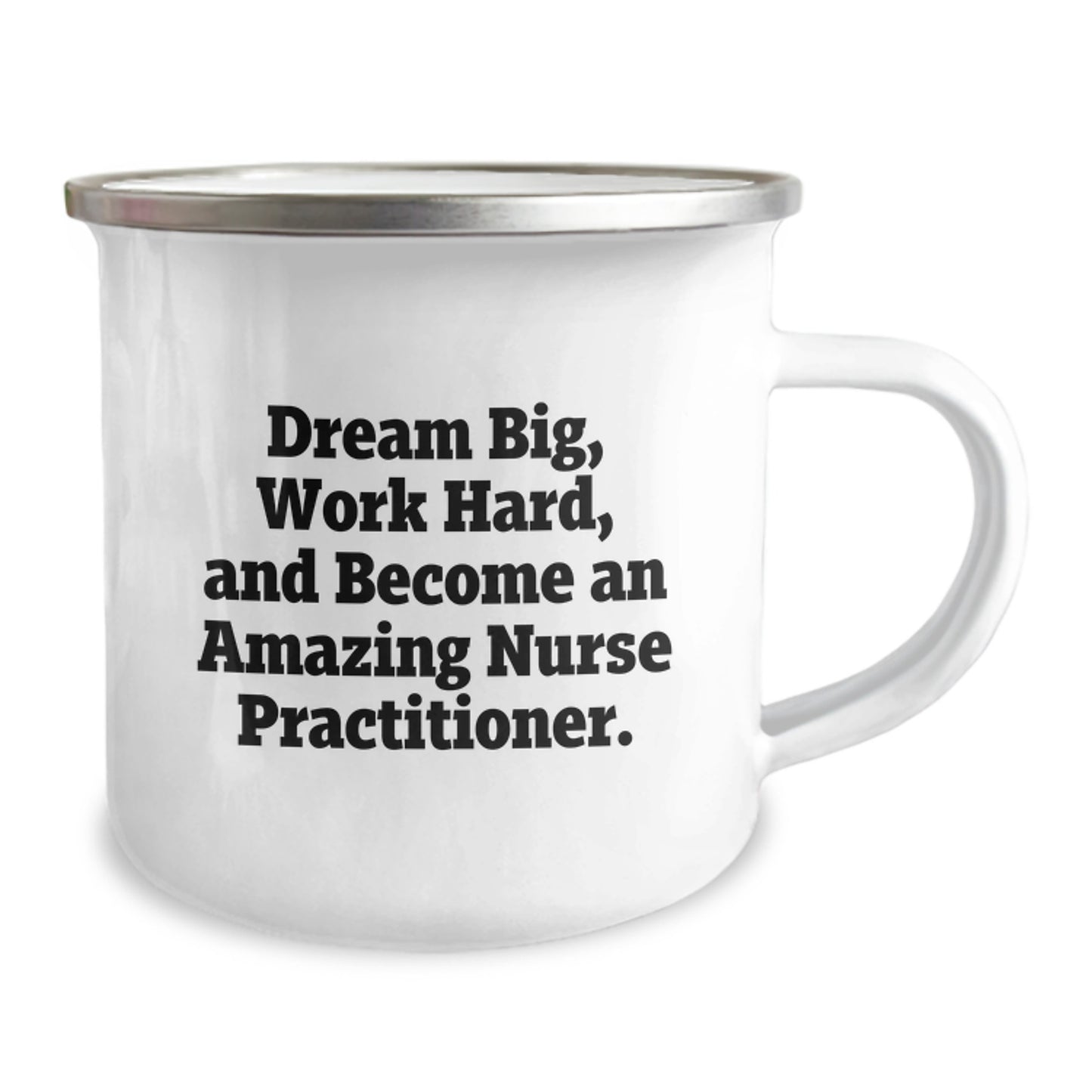 Inspirational Nurse Practitioner Gifts, Funny Camping Mug for Graduation, 'Dream Big' Quote, Gifts from Family to Friends, Perfect for Nurse Practitioner Men or Women - Image 2