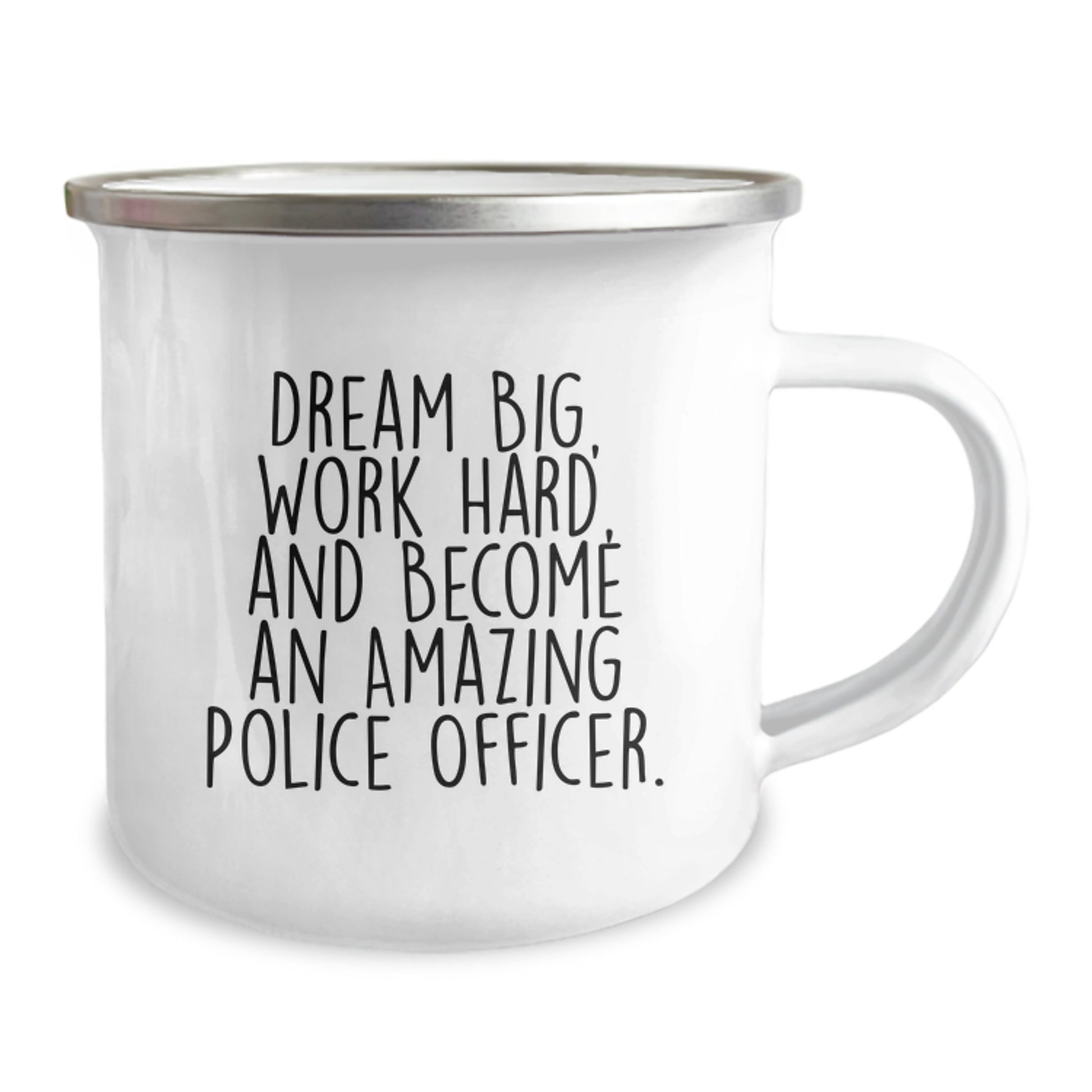 Police Officer Gifts, Camping Mug, Inspirational Quote, 'Dream Big, Work Hard, And Become An Amazing Police Officer.', Gifts from Family to Police Officer for Graduation - Image 2