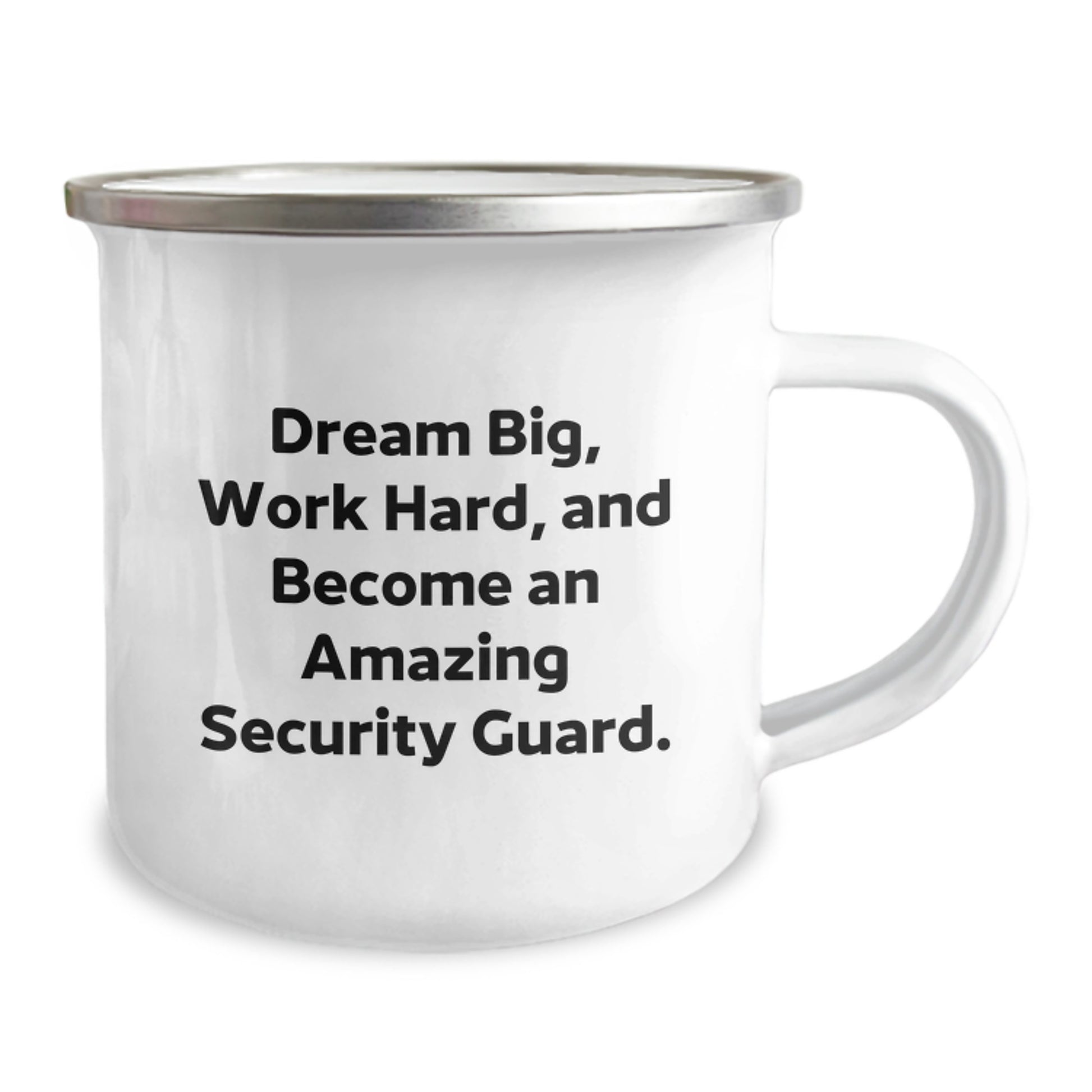 Funny Security Guard Christmas Unique Gift Ideas for Men - 'Dream Big, Work Hard' Stainless Steel Camping Mug - Image 2