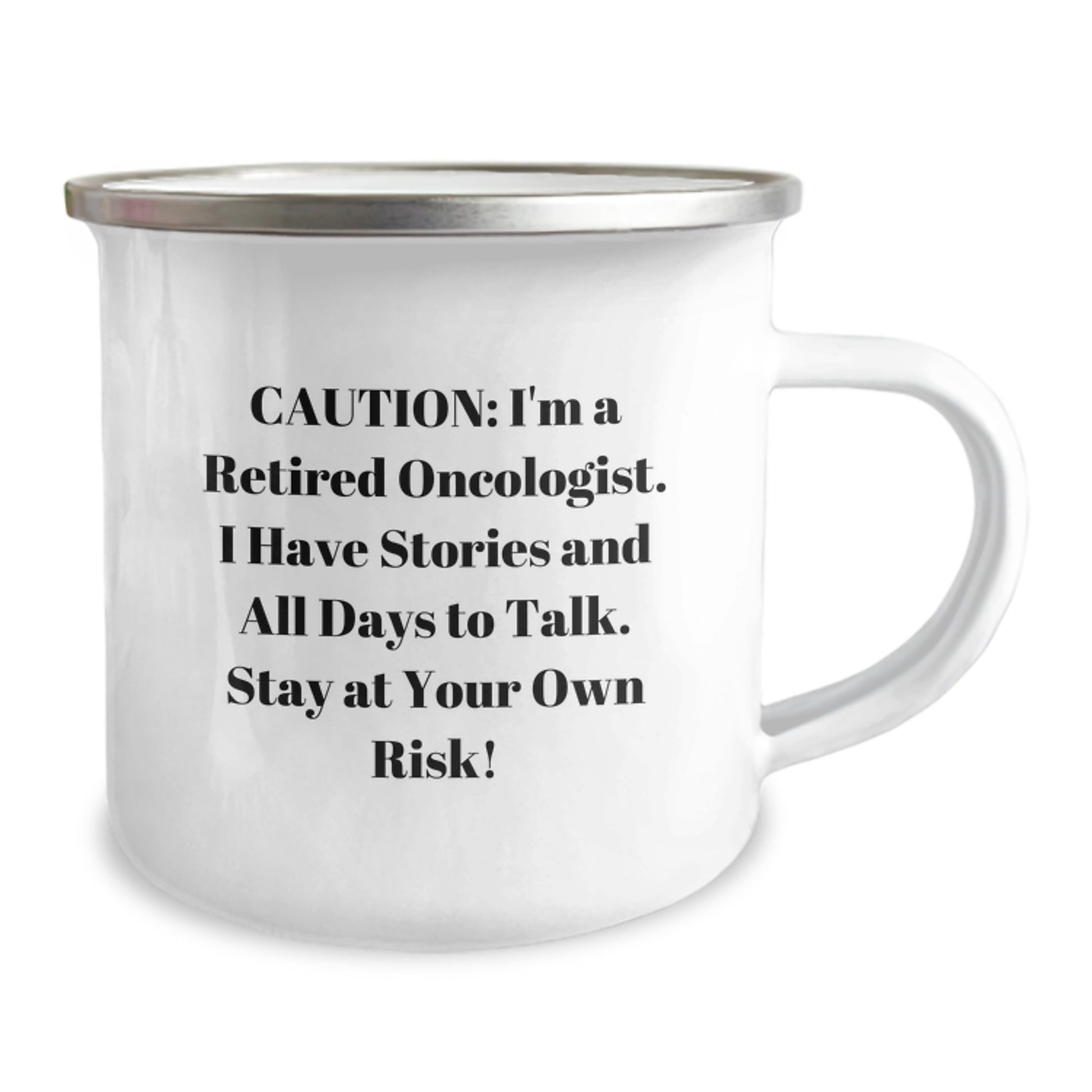 Funny Oncologist Gifts from Friends for Christmas Unique Mugs for Men, Women, and Family - Retired Oncologist's Humorous Camping Mug, 12 oz Stainless Steel with Enamel Finish - Image 2