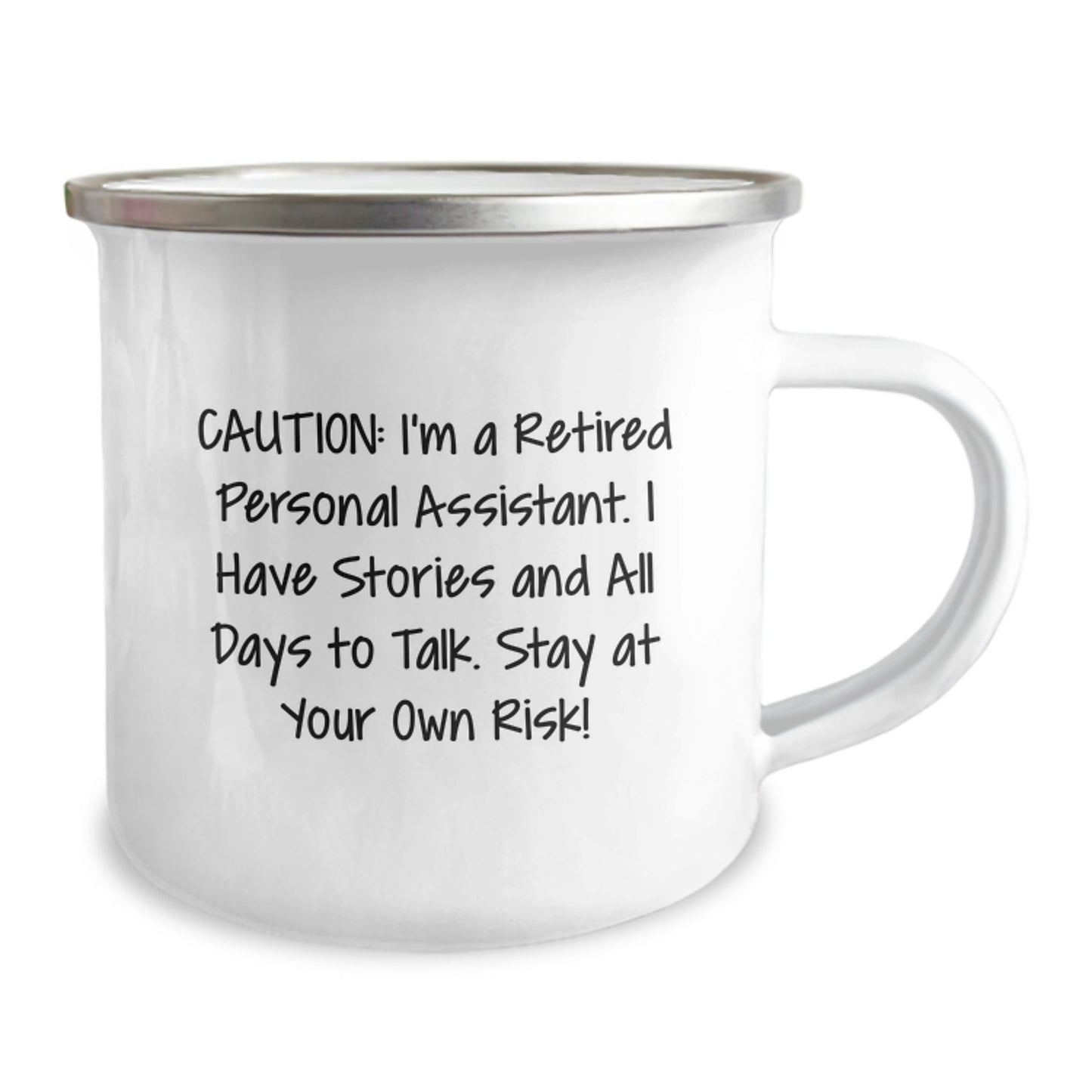 Funny Personal Assistant Christmas Unique Gifts - Stay At Your Own Risk! Personal Assistant Mug, Ideal Gifts from Friends for Men, Women, or Family, Enamel Stainless Steel Mug - Image 2