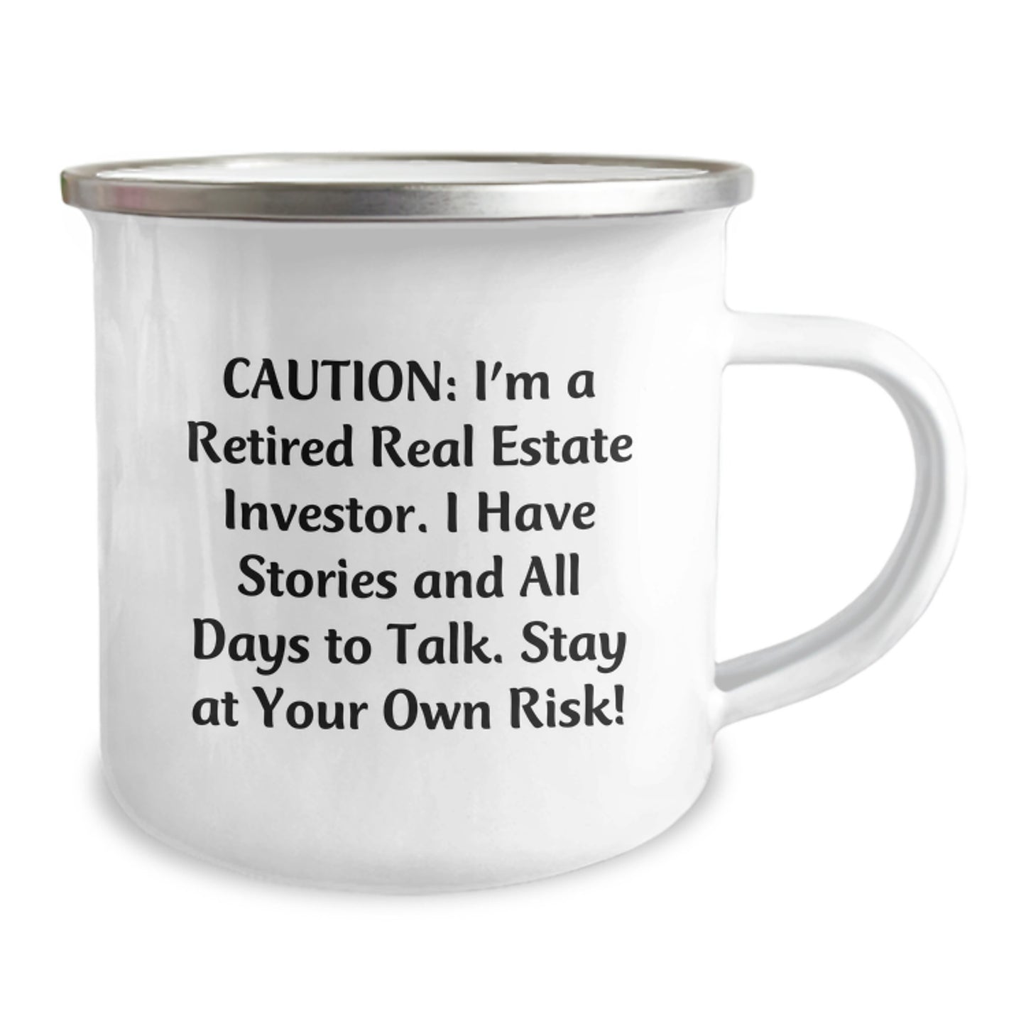 Funny Camping Mug Gifts from Friends to Real Estate Investor Men - Caution: I'm A Retired Real Estate Investor. I Have Stories And All Days To Talk. Stay At Your Own Risk! Christmas Unique Gifts - Image 2