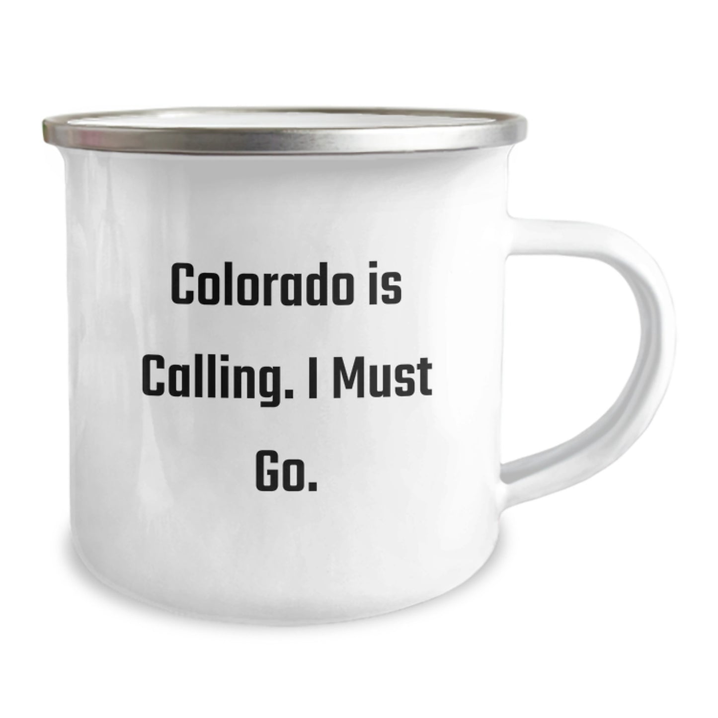 Colorado Camping Mug - Funny Quote 'Colorado Is Calling. I Must Go.' Gifts from Friends to Family - Image 2
