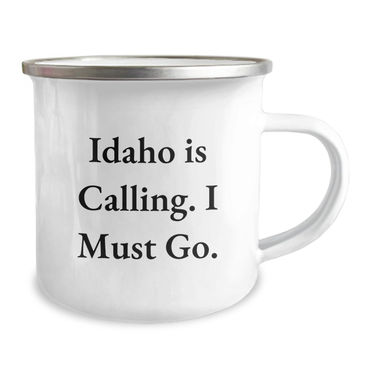 Idaho Camping Mug, Funny Gift for Men, Women, and Friends, Christmas Unique Gifts from Friends, Perfect for Outdoor Enthusiasts, Idaho Is Calling, I Must Go, 12 oz Stainless Steel - Image 2