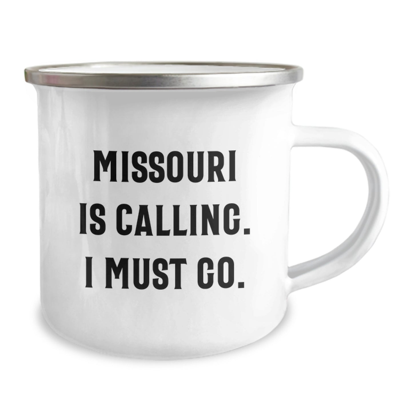 Missouri Camping Mug, Funny Quote 'Missouri Is Calling. I Must Go.', Gifts from Friends to Family, Unique Christmas Unique Gifts for Men and Women - Image 2