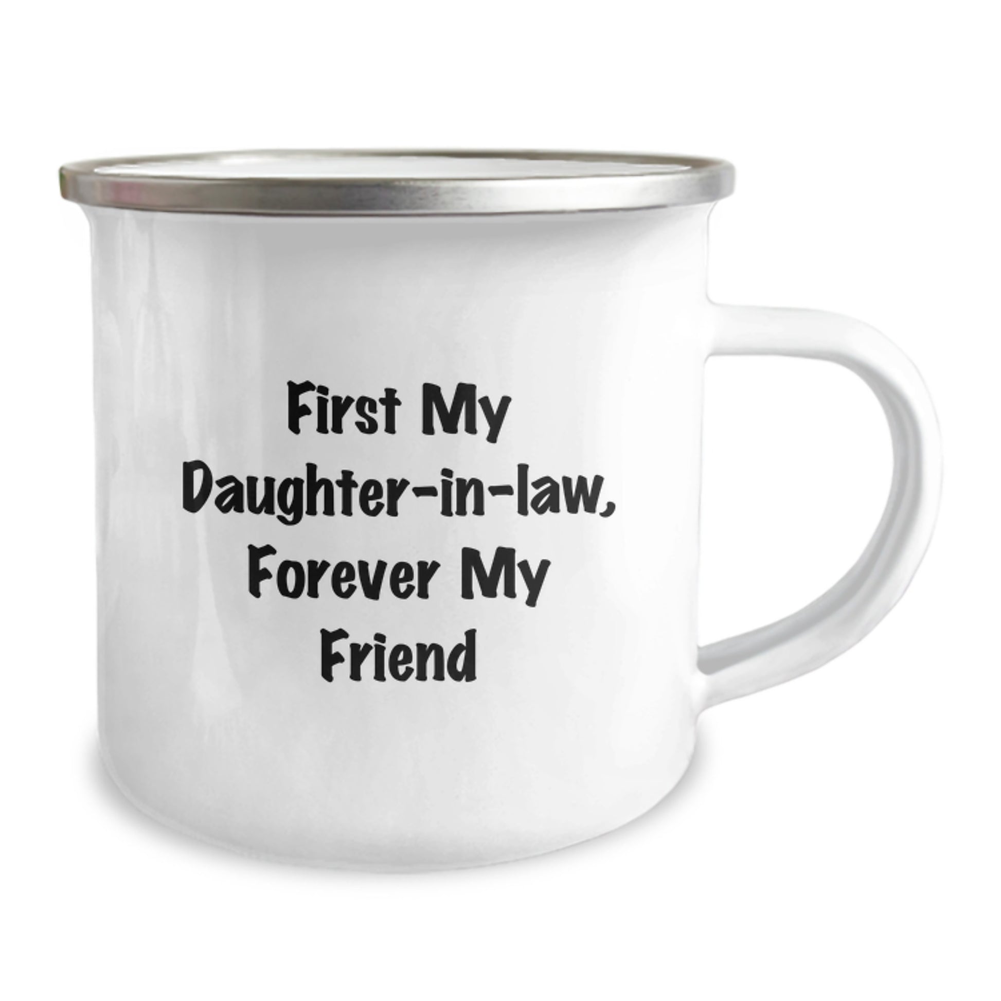 Funny Daughter-in-law Camping Mug, Gifts from Family to Daughter-in-law, 'First My Daughter-in-law, Forever My Friend', Graduation Unique Gifts - Image 2