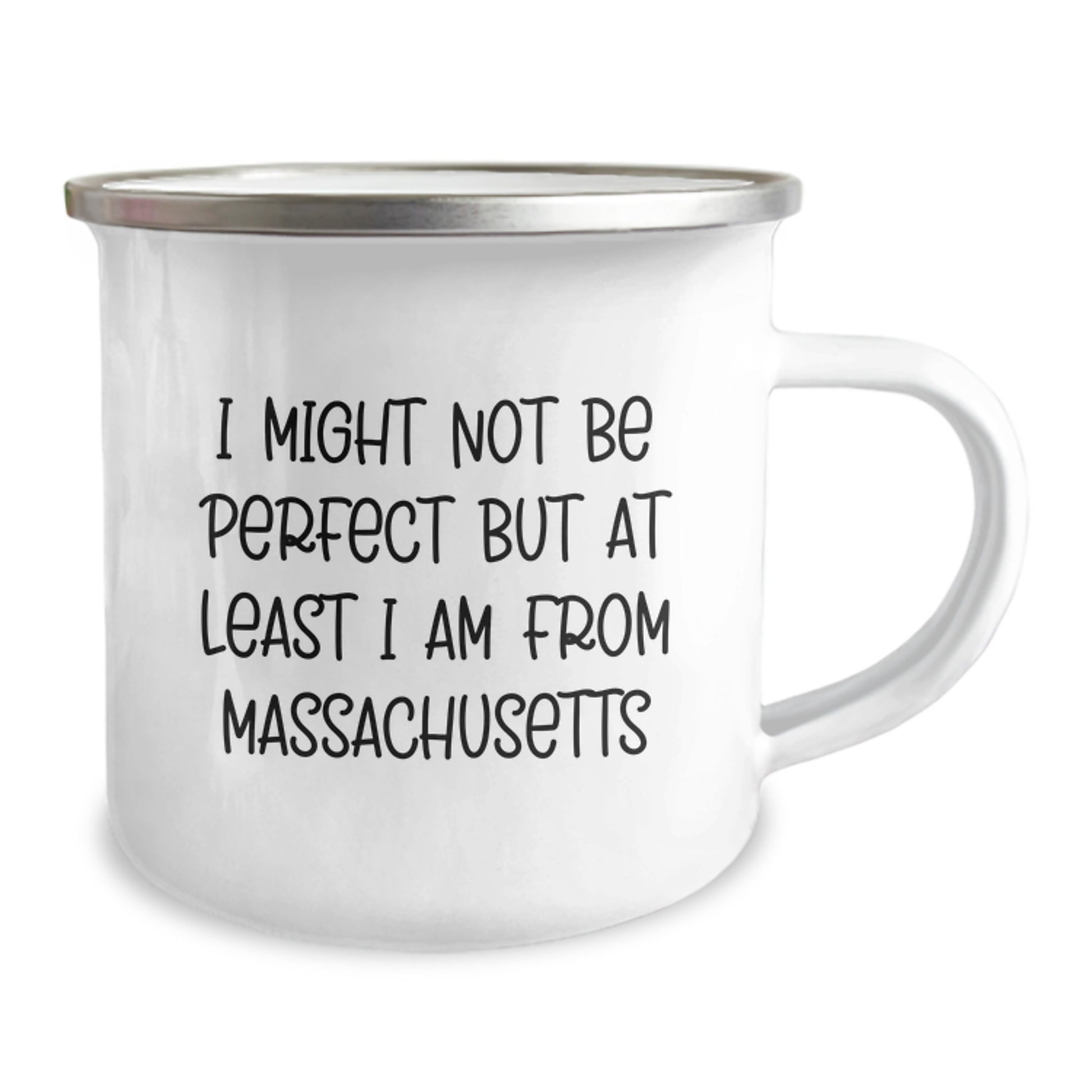 Massachusetts Camping Mug for Friends, Funny Quote 'I Might Not Be Perfect But At Least I Am From Massachusetts', Gifts from Anyone to Anyone for Christmas - Image 2