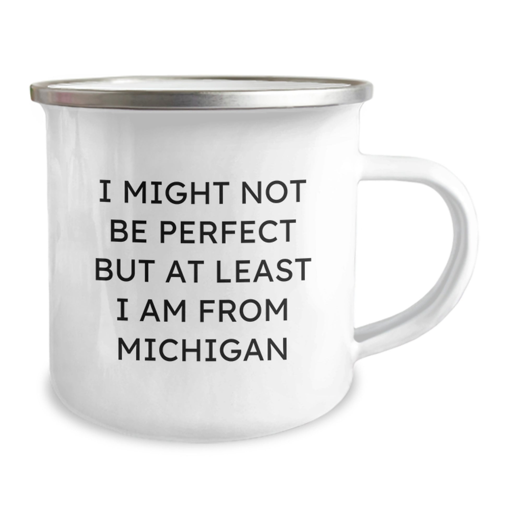 Funny Michigan Gifts from Friends and Family - 'I Might Not Be Perfect But At Least I Am From Michigan' Motivational Camping Mug, Unique Christmas Unique Gifts for Michigan Men and Women - Image 2