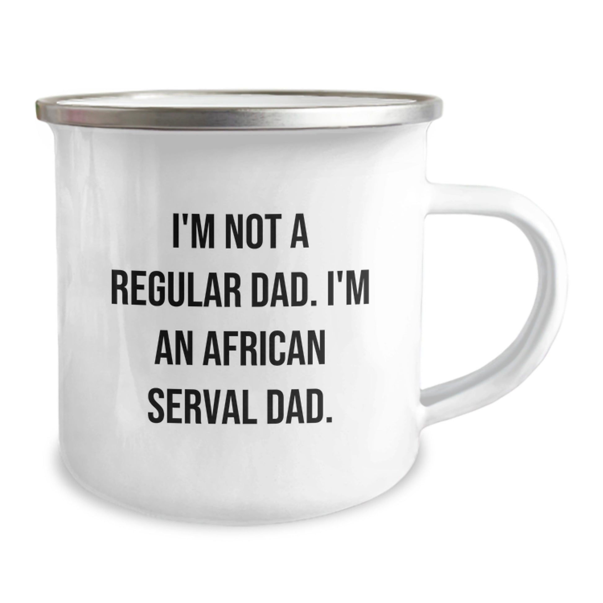 African Serval Cat Dad Funny Graduation Gift for Men Gifts from Family - 12 oz Camping Mug - Image 2