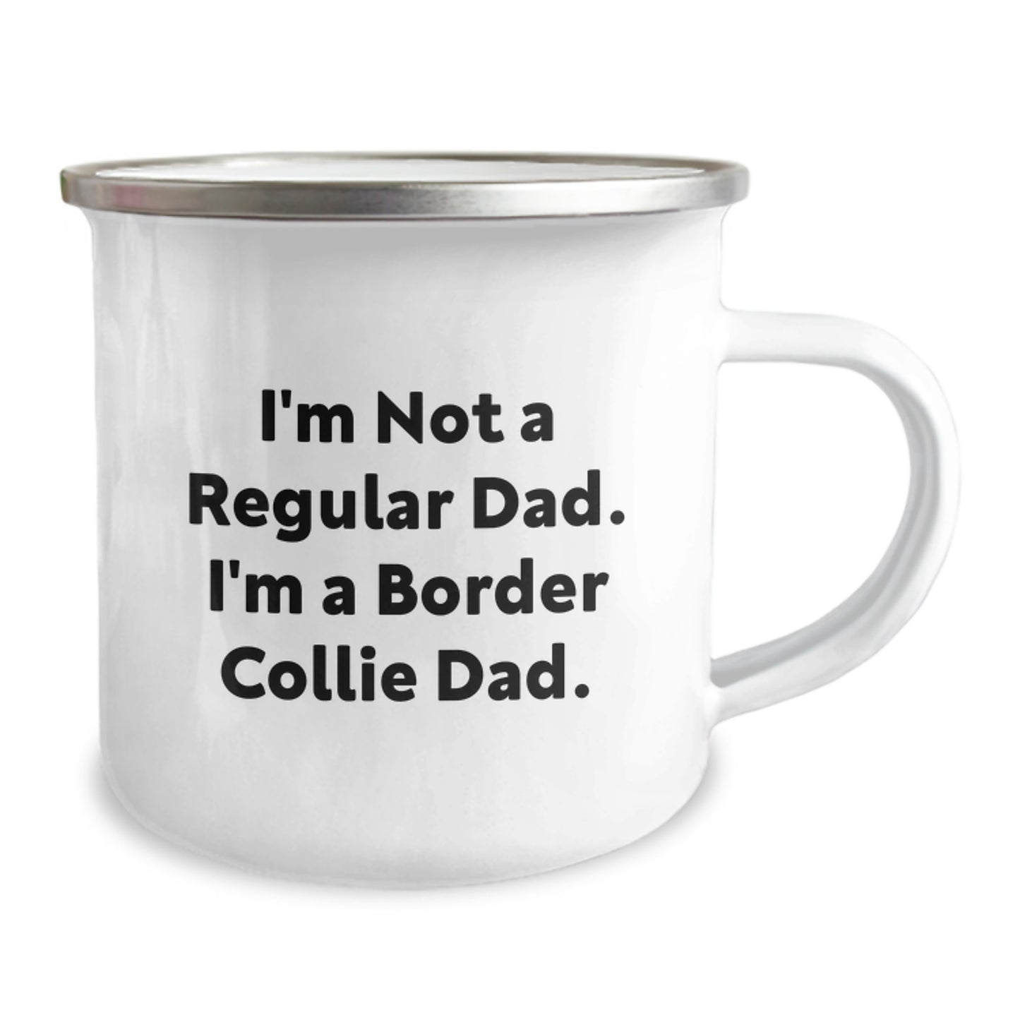 Funny Border Collie Dad Gifts for Men from Friends, Unique Camping Mug for Graduation, I'm Not A Regular Dad, I'm A Border Collie Dad - Image 2