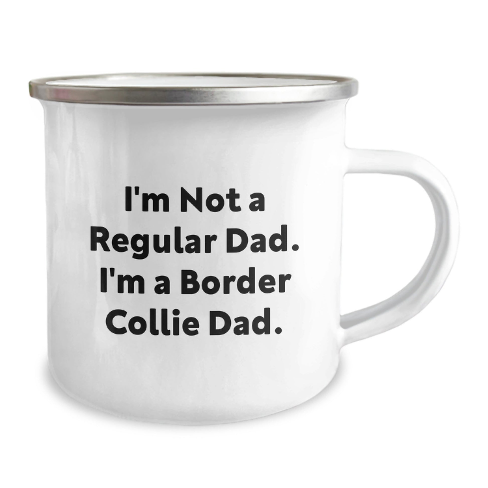 Funny Border Collie Dad Gifts for Men from Friends, Unique Camping Mug for Graduation, I'm Not A Regular Dad, I'm A Border Collie Dad - Image 2