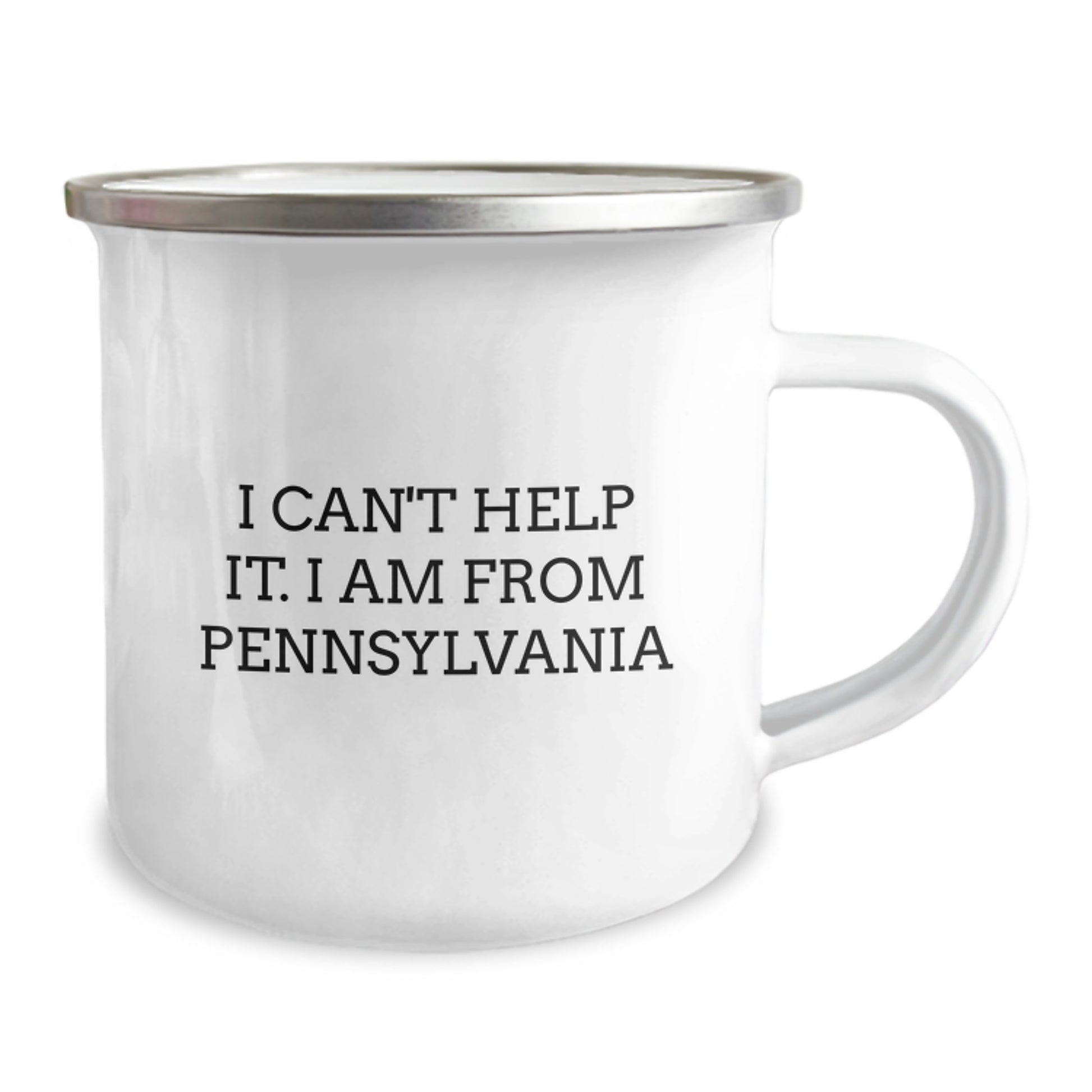 Funny Pennsylvania Gifts from Friends and Family, I Can't Help It. I Am From Pennsylvania, Camping Mug for Christmas Unique Gifts - Image 2