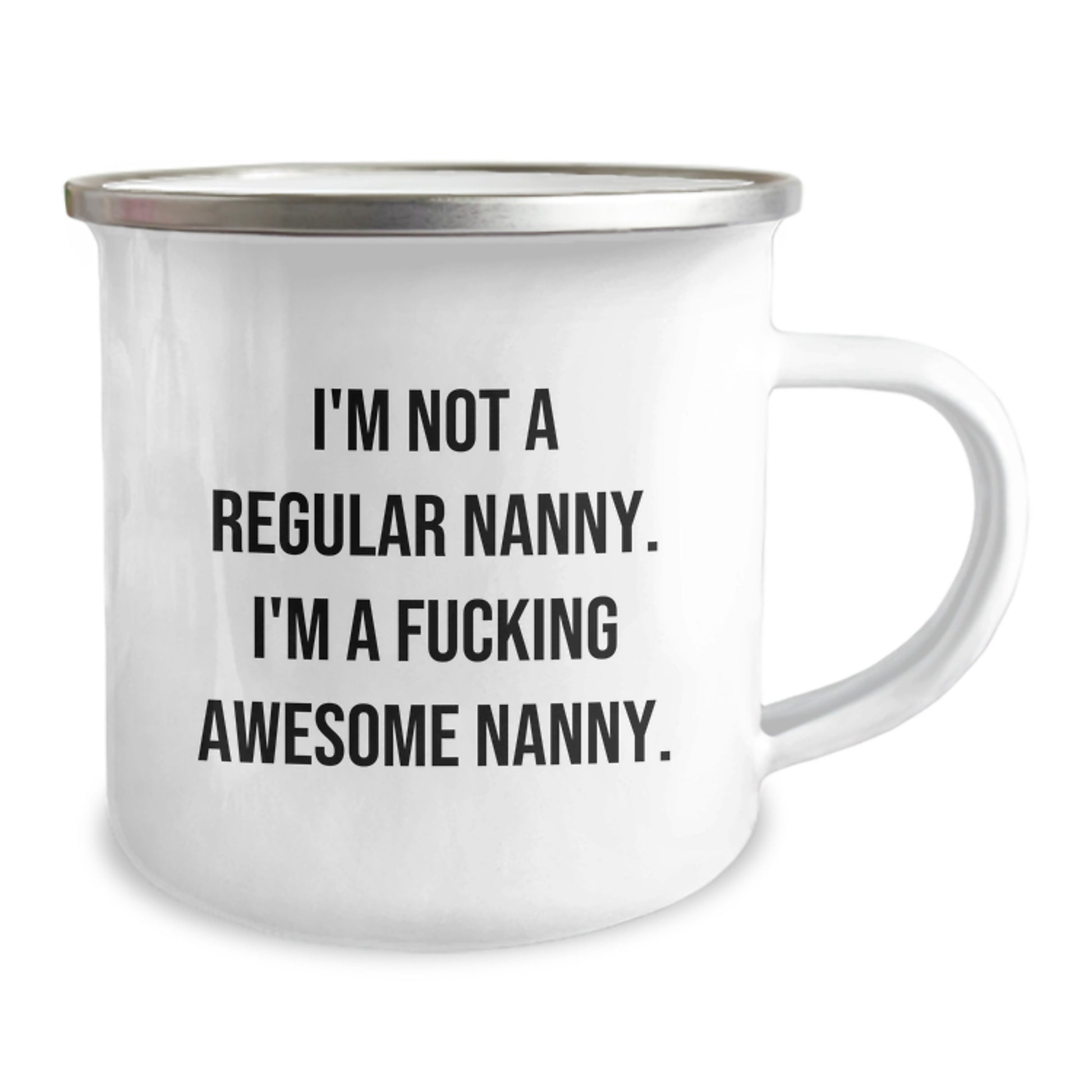 Funny Nanny Gifts from Friends, Unique Camping Mug for Nanny's Graduation, 'I'm Not A Regular Nanny. I'm A F--king Awesome Nanny.' Quote - Image 2